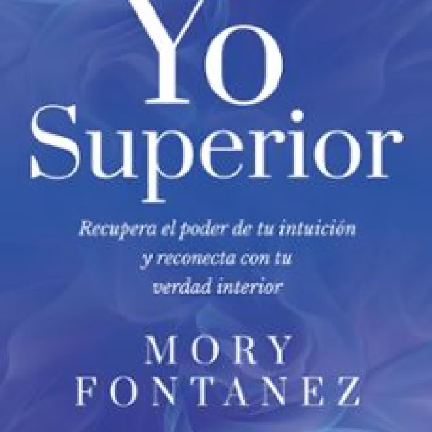 YO SUPERIOR MORY FONTANEZ