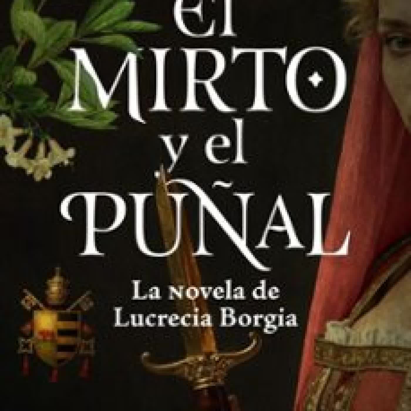 EL MIRTO Y EL PUÑAL Juanjo Braulio