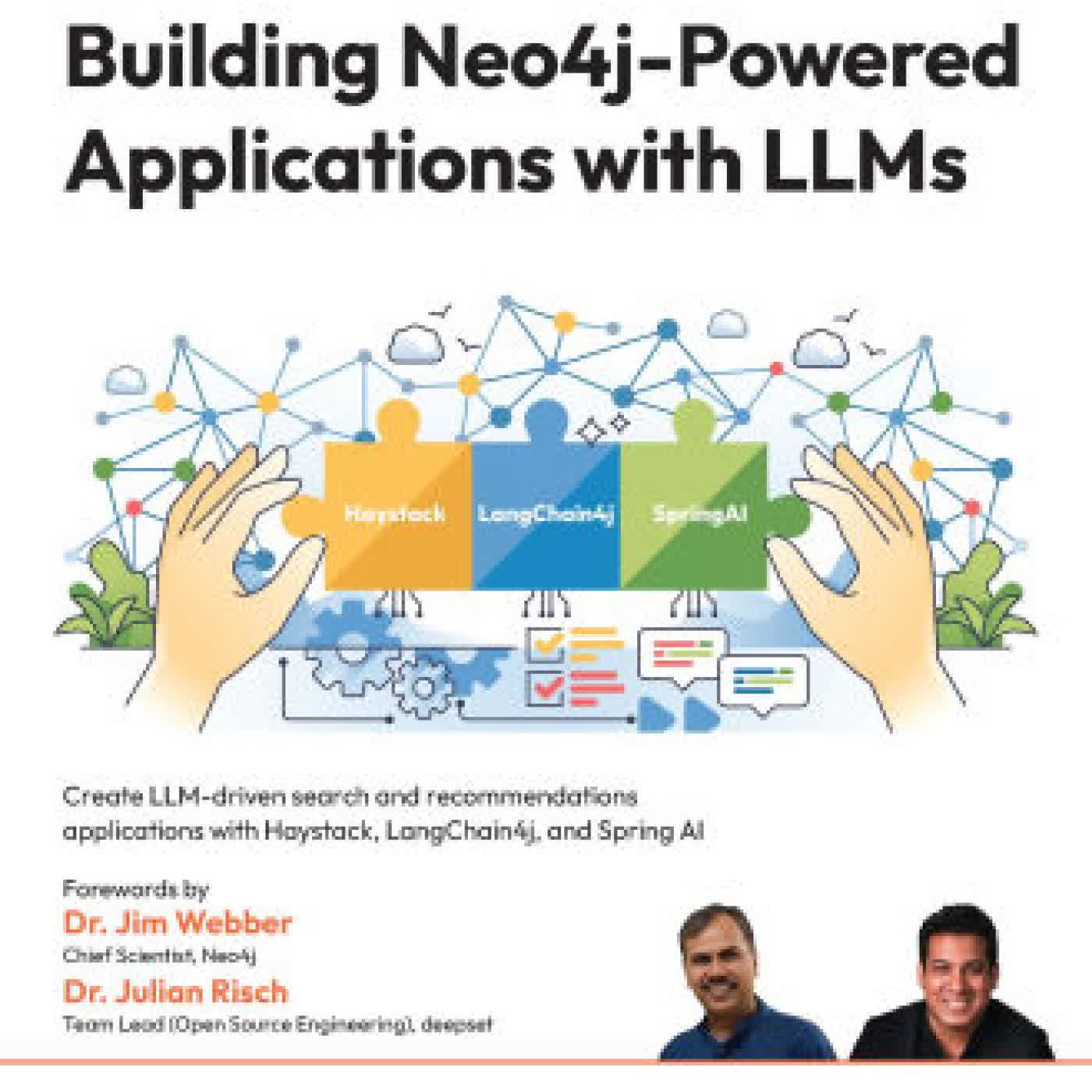 Building Neo4j-Powered Applications with LLMs: Create LLM-driven search and recommendations applications with Haystack, LangChain4j, and Spring AI by Ravindranatha Anthapu, Siddhant Agarwal, Jim Webber on Iphone New Format