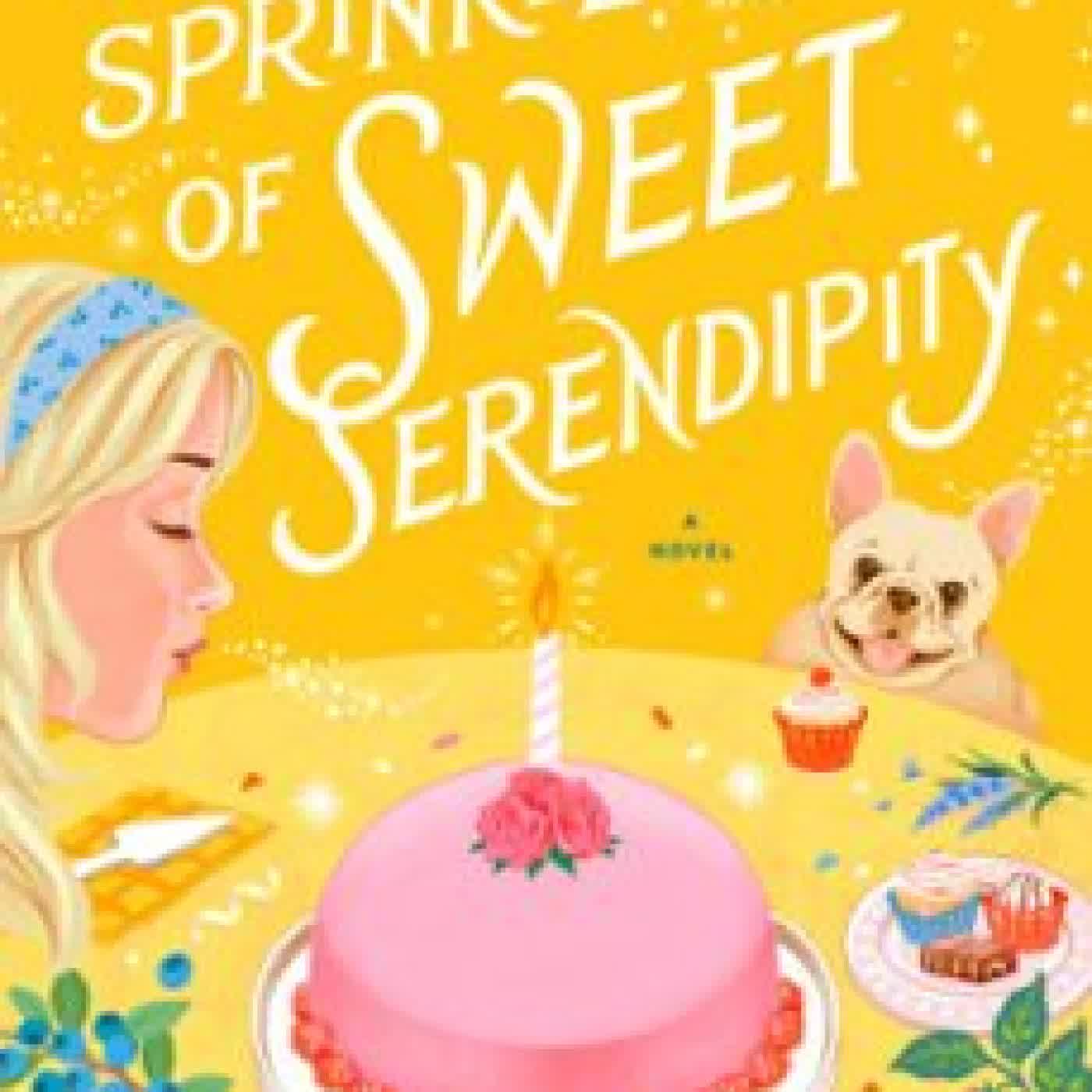 A SPRINKLE OF SWEET SERENDIPITY RACHEL LINDEN