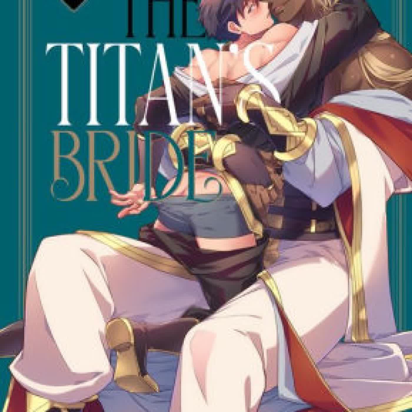 The Titan's Bride Vol. 4 by ITKZ on Iphone New Format