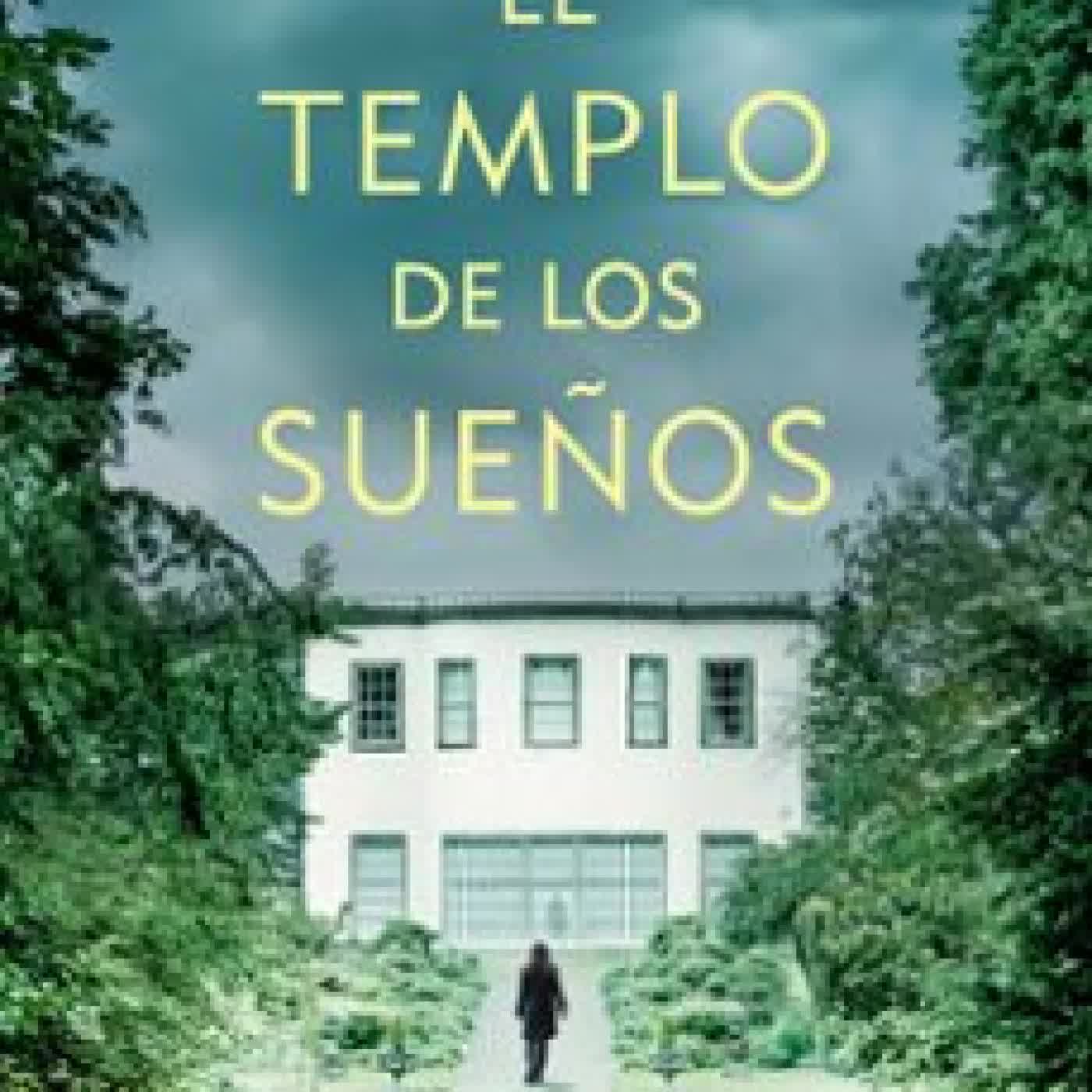 EL TEMPLO DE LOS SUEÑOS CLARA TAHOCES