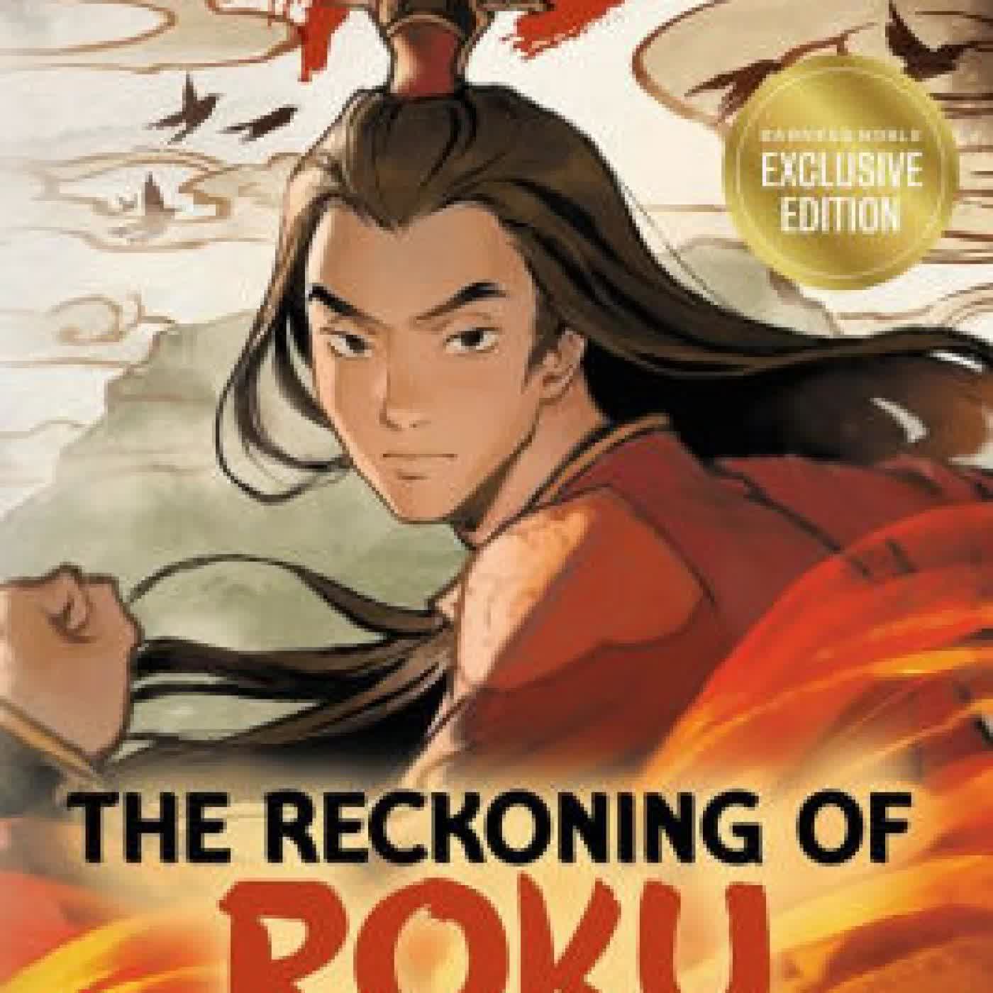 The Reckoning of Roku: Avatar, the Last Airbender (Chronicles of the Avatar Book 5) by Randy Ribay on Iphone New Format