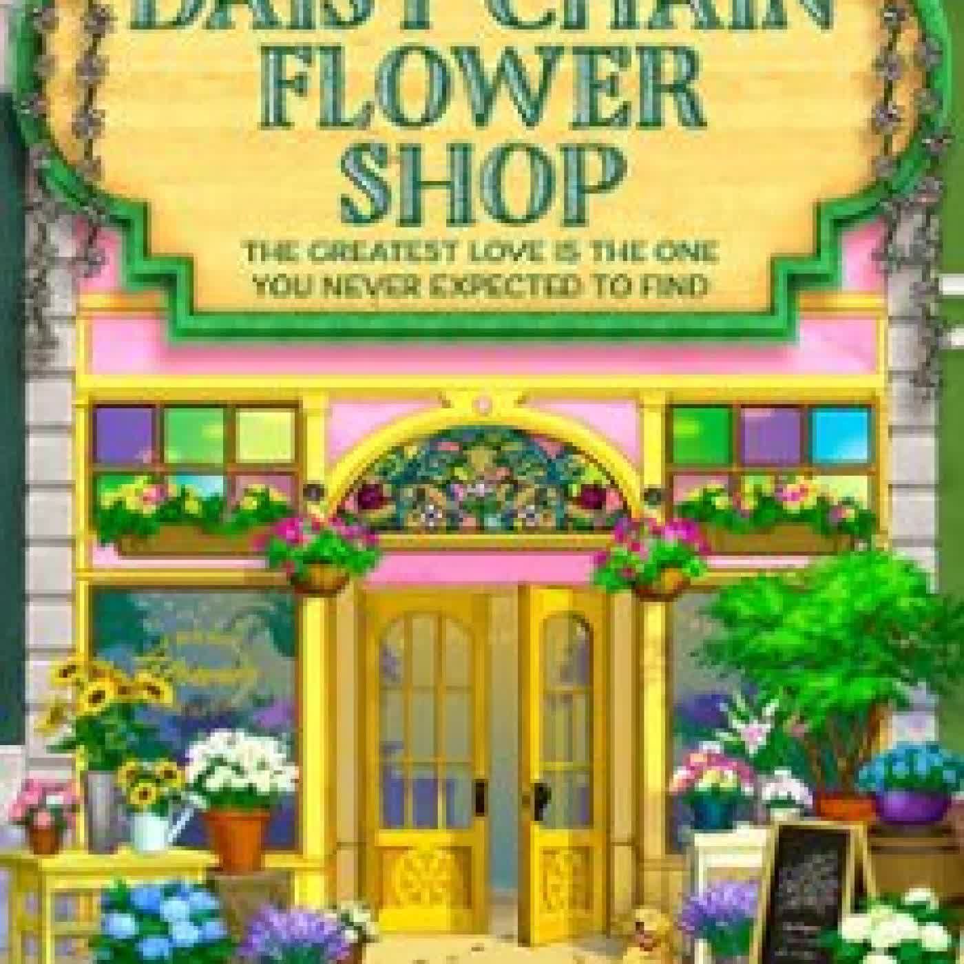 THE DAISY CHAIN FLOWER SHOP Laurie Gilmore