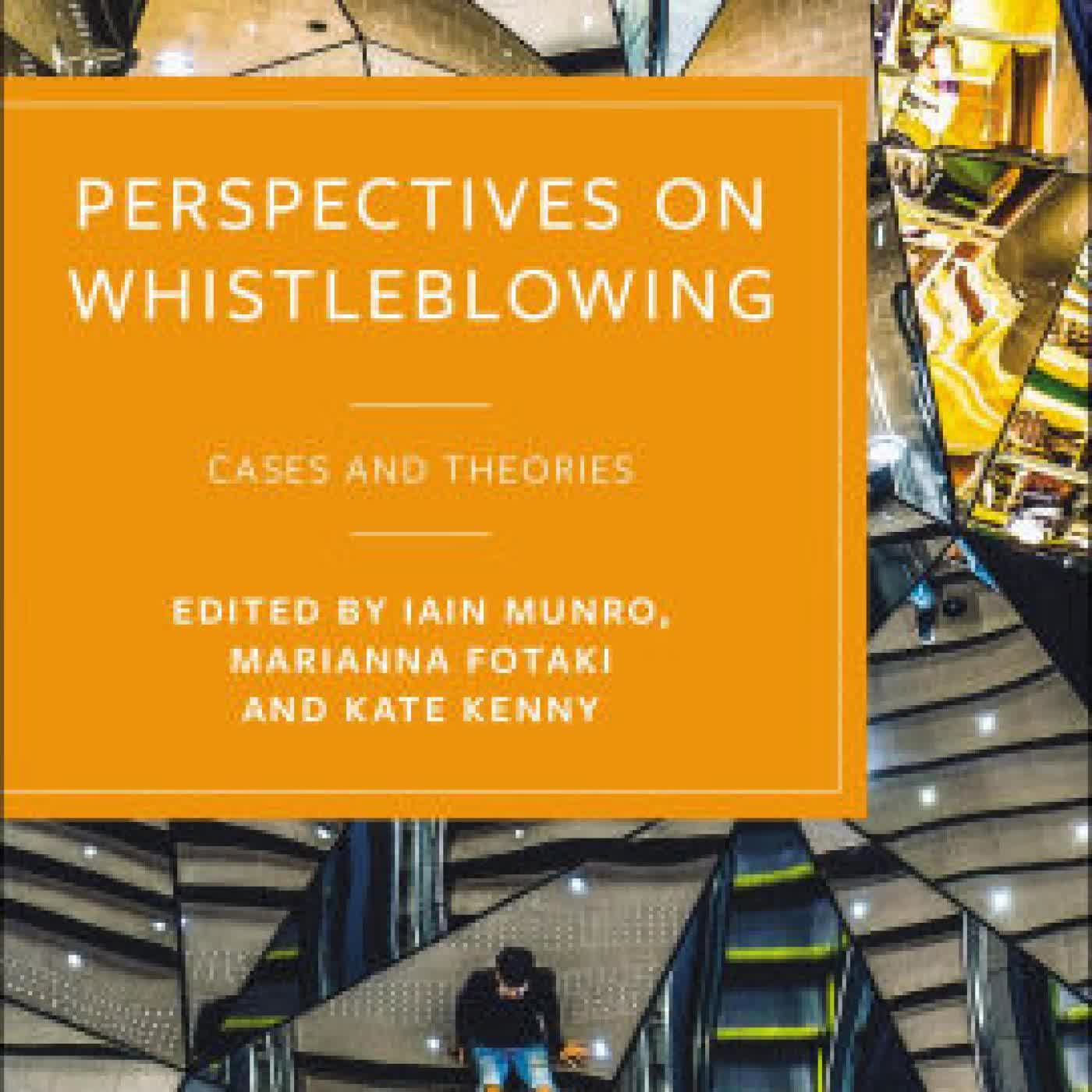 Perspectives on Whistleblowing: Cases and Theories by Iain Munro, Kate Kenny, Marianna Fotaki on Iphone New Format