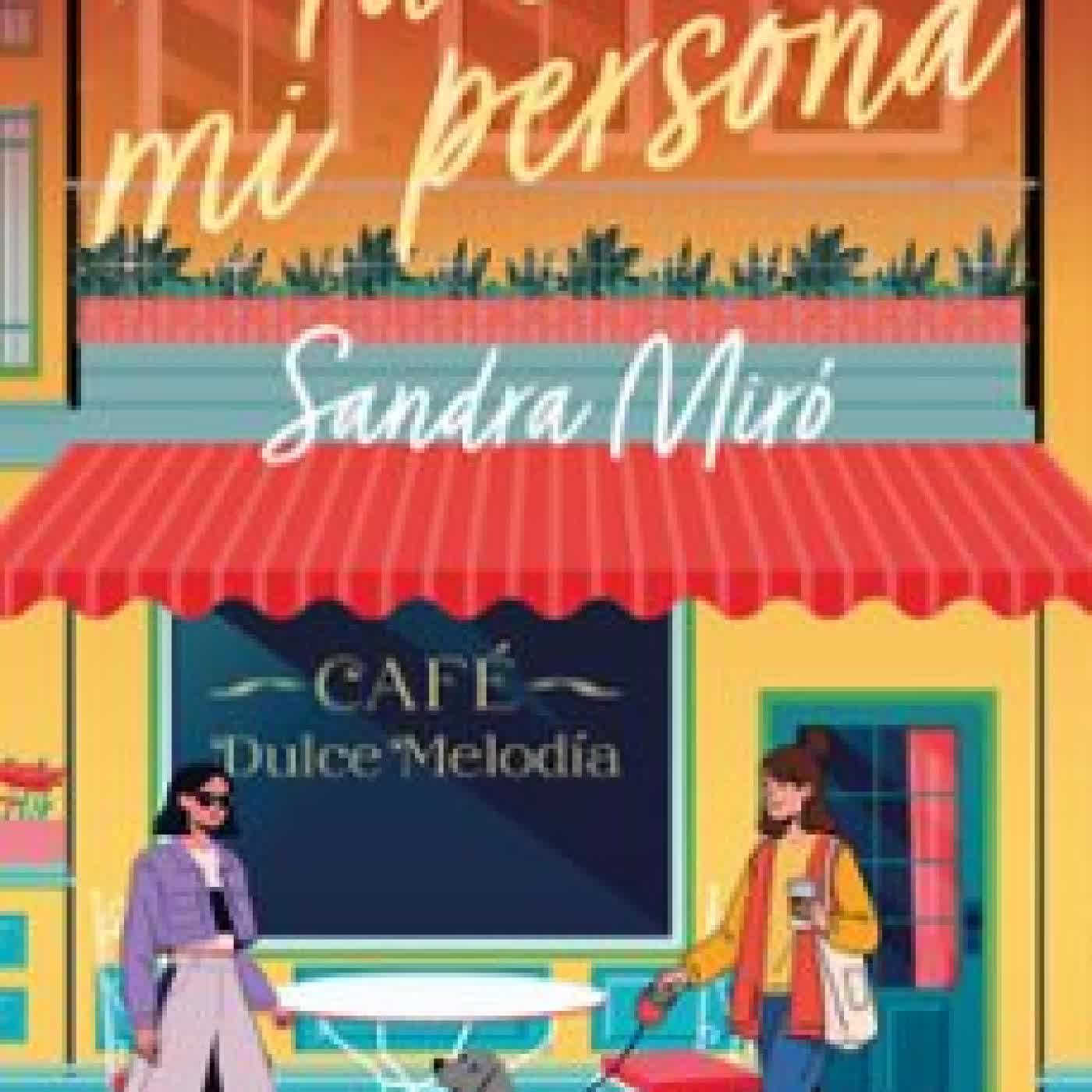 TÚ ERES MI PERSONA Sandra Miró