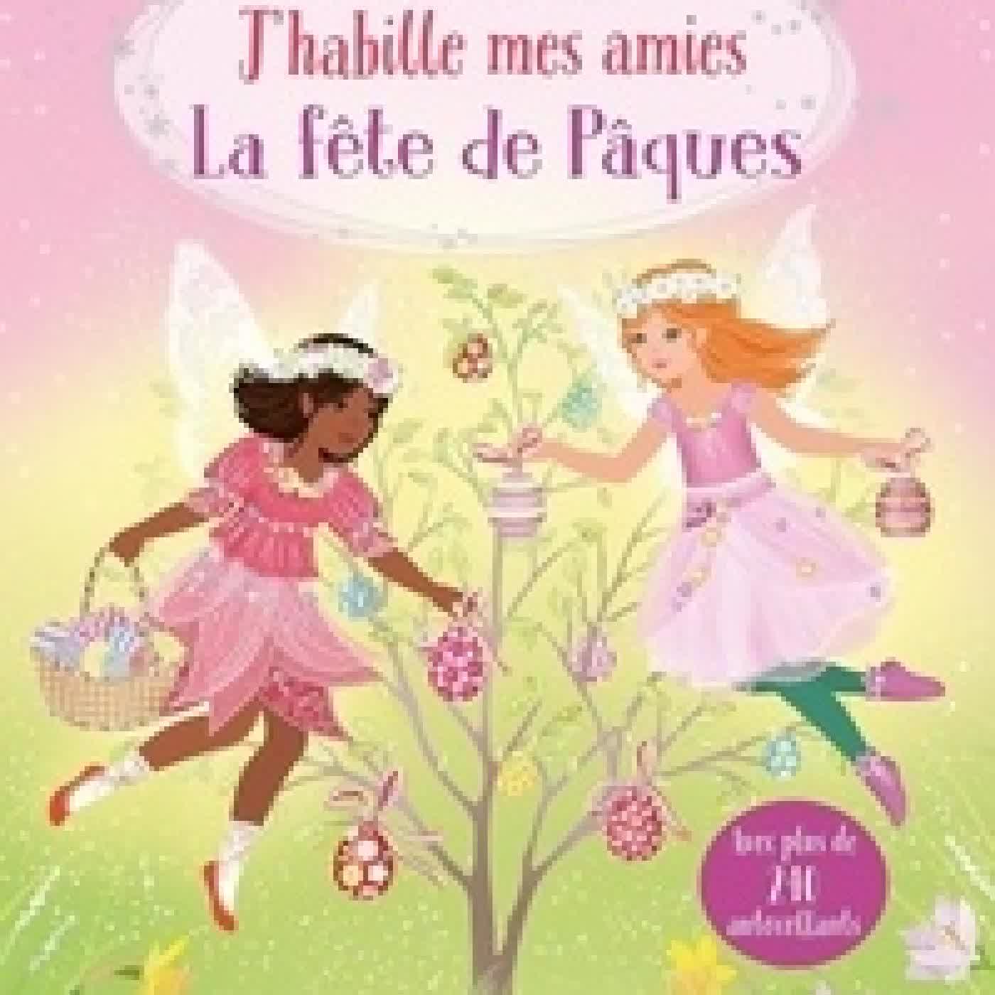 Télécharger Pdf La fête de Pâques. Avec plus de 240 autocollants