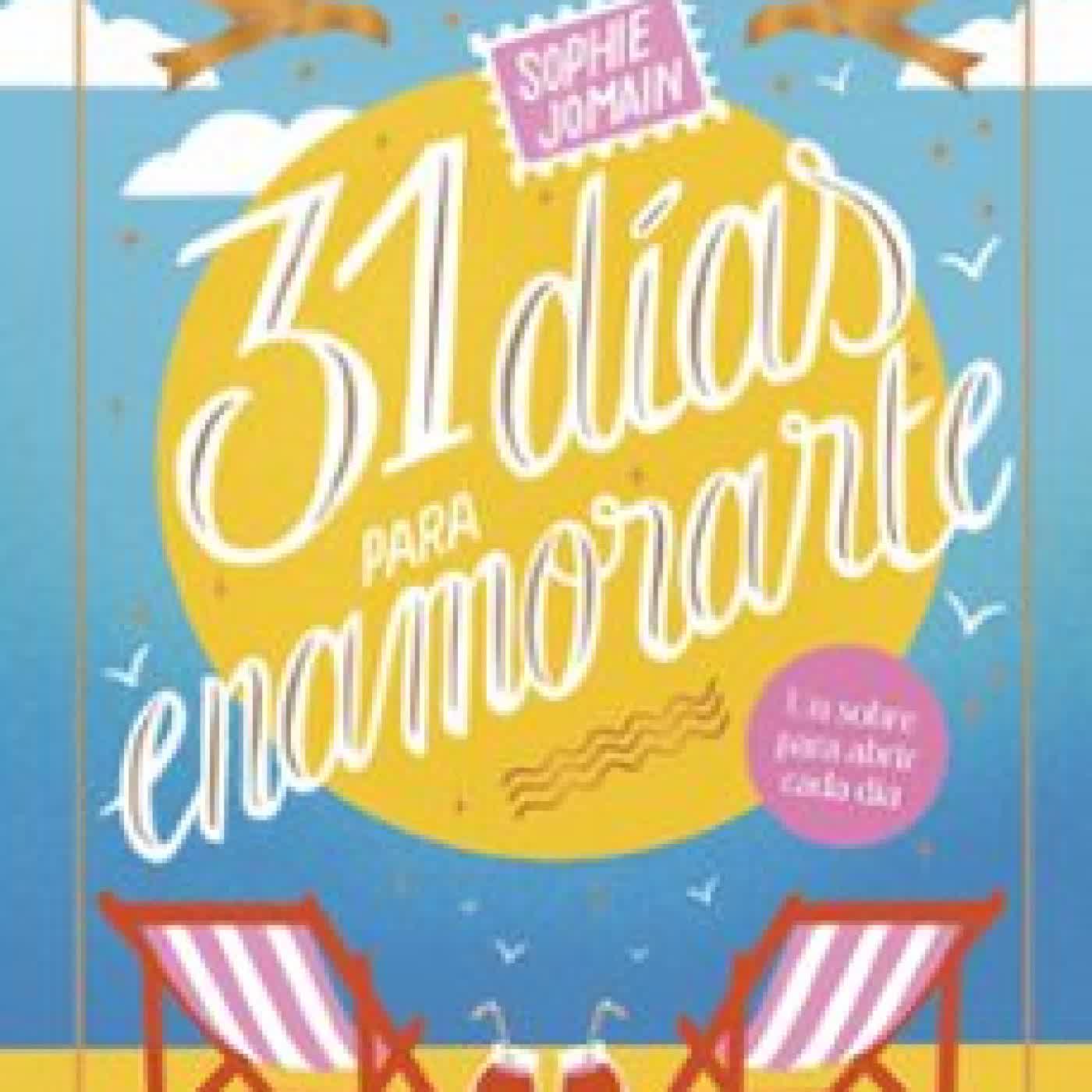 31 DÍAS PARA ENAMORARTE Sophie Jomain