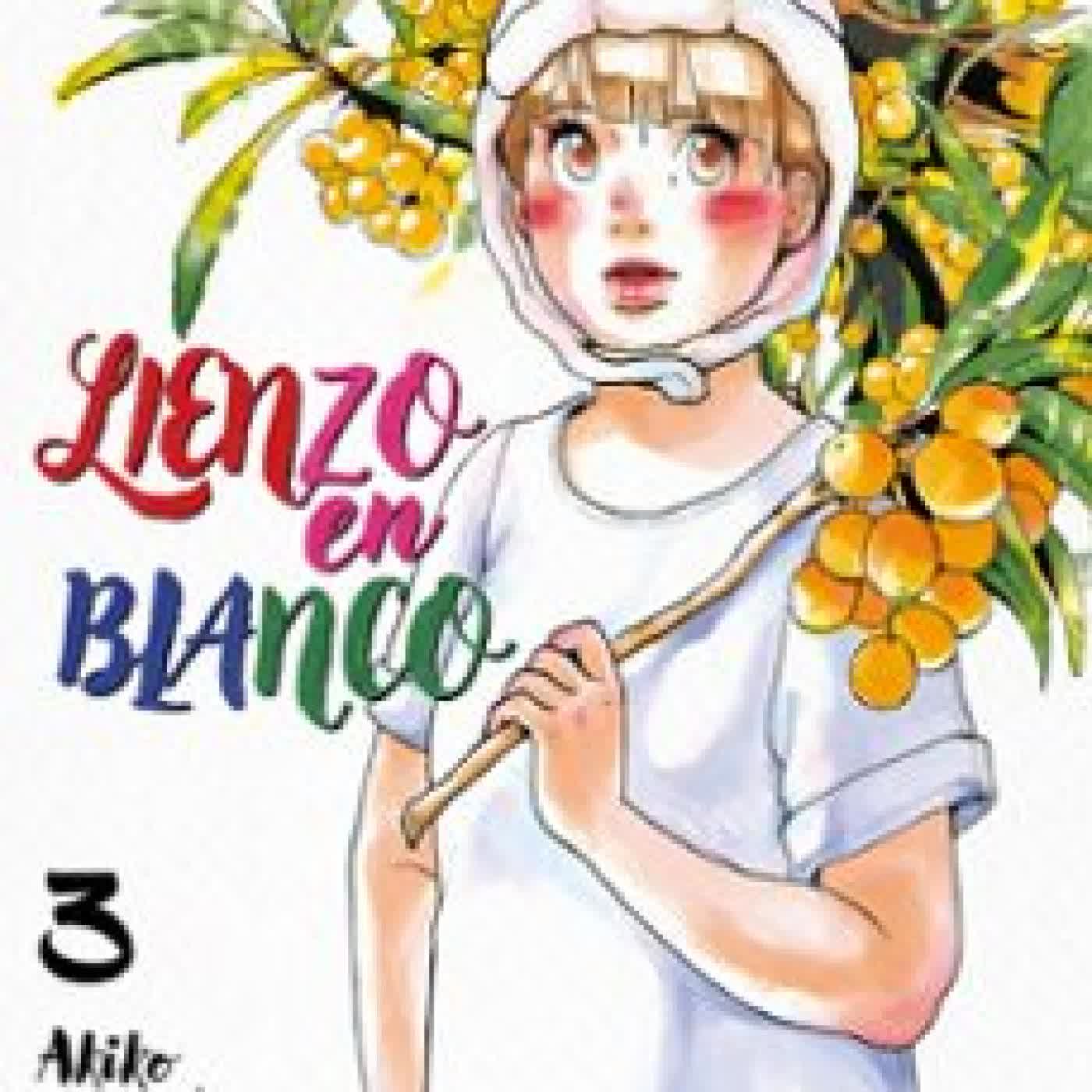 LIENZO EN BLANCO Nº 03/05 Akiko Higashimura