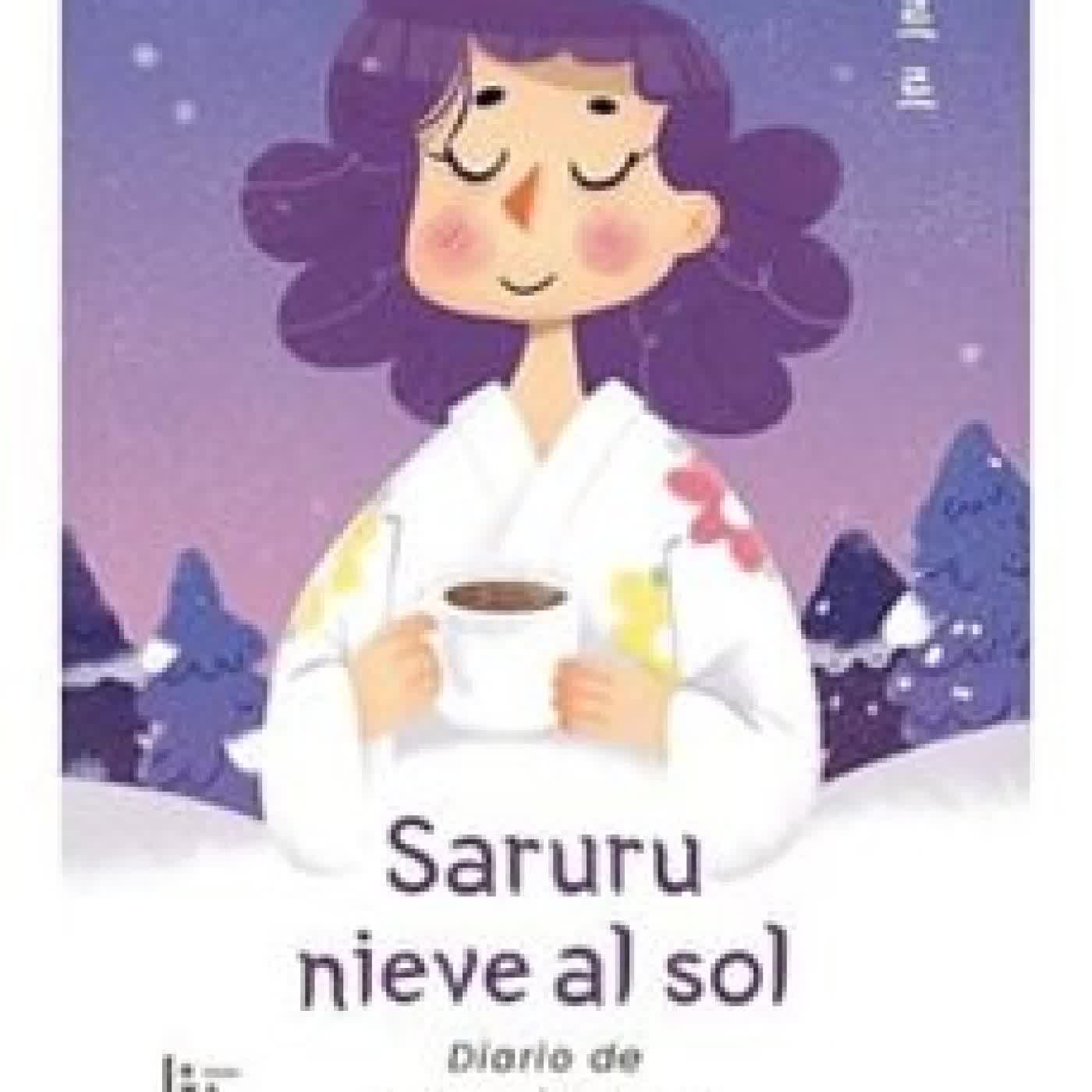 SARURU NIEVE AL SOL CAMMY CHO