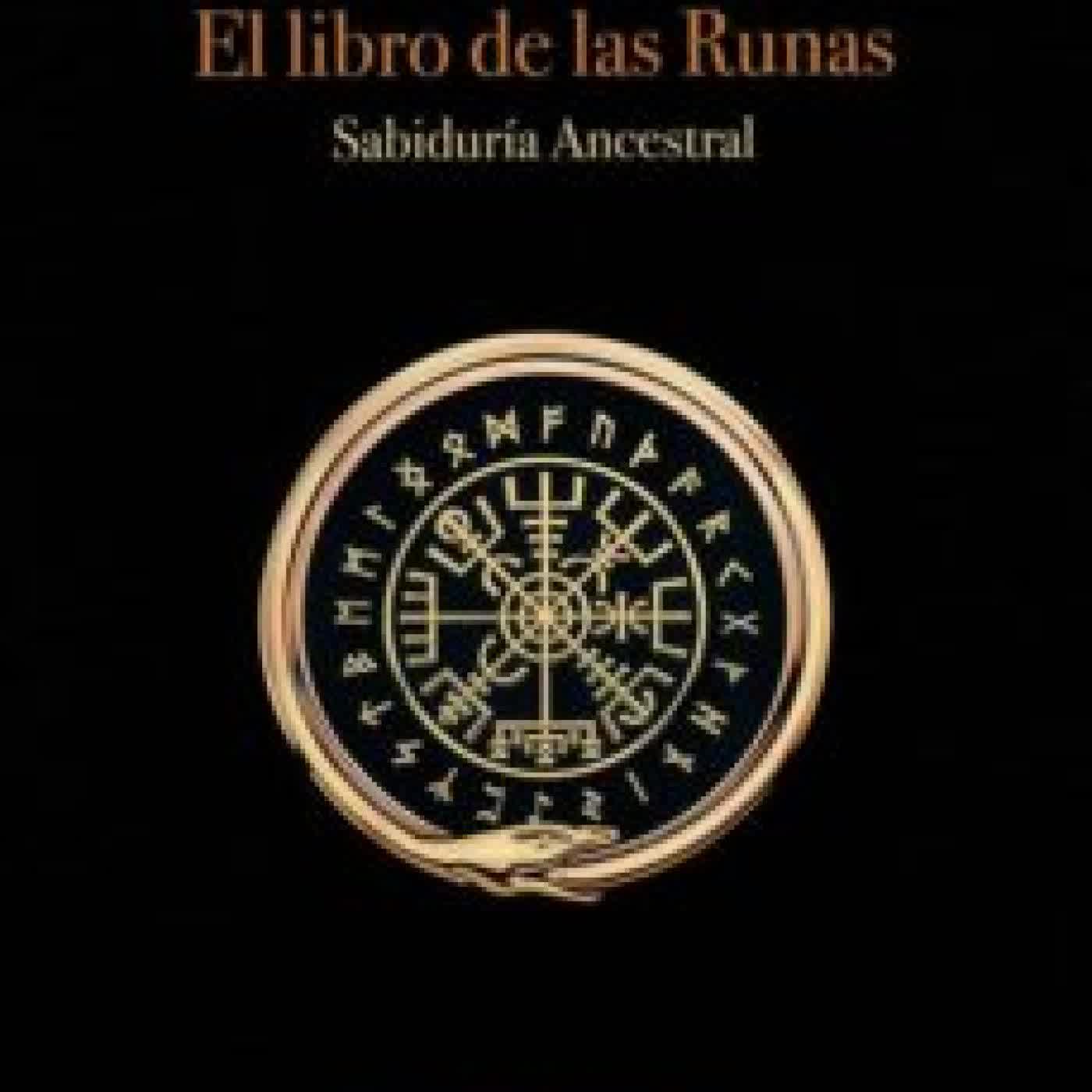 EL LIBRO DE LAS RUNAS: SABIDURIA ANCESTRAL DAVID WOLFHEART