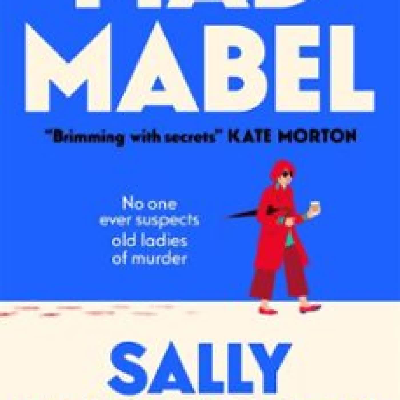 MAD MABEL SALLY HEPWORTH
