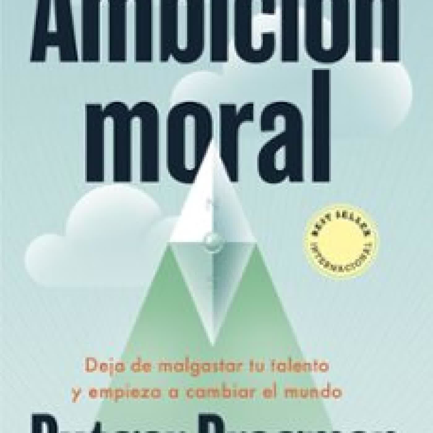 AMBICIÓN MORAL Rutger Bregman