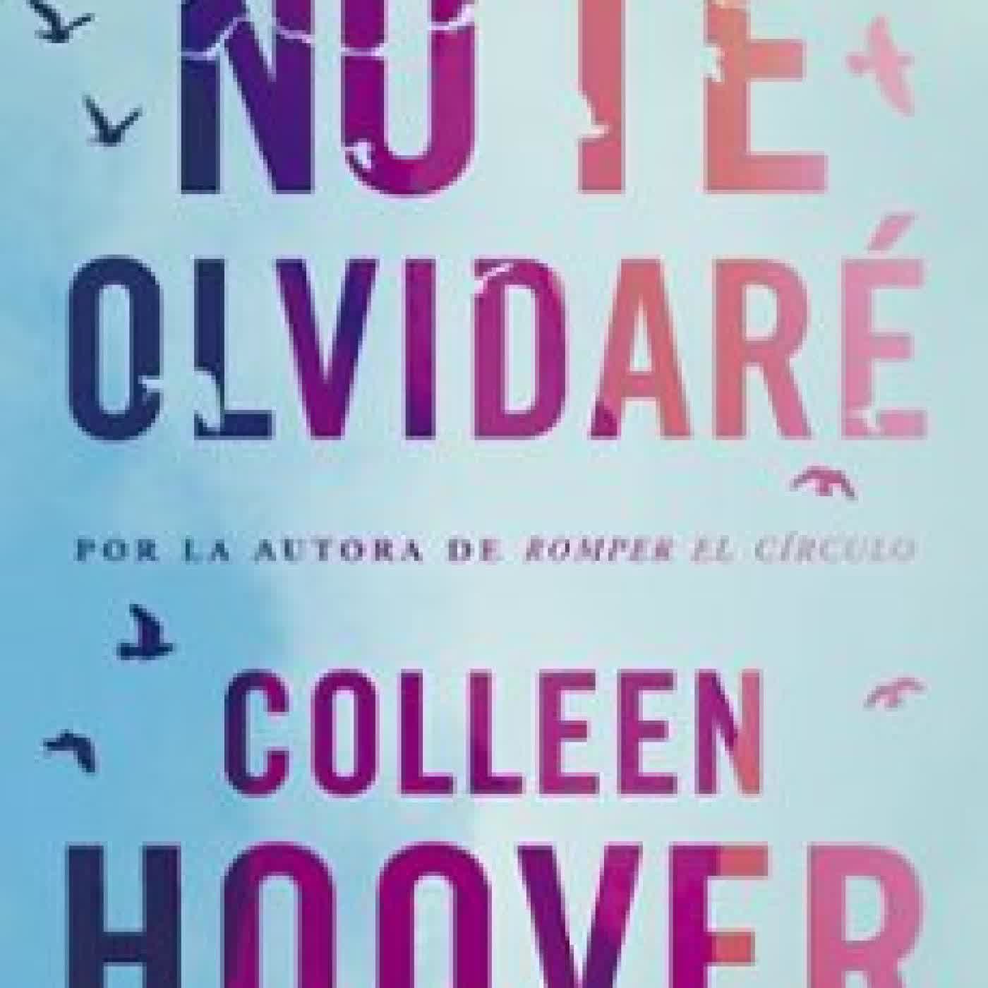 NO TE OLVIDARE (ED. PELÍCULA) Colleen Hoover