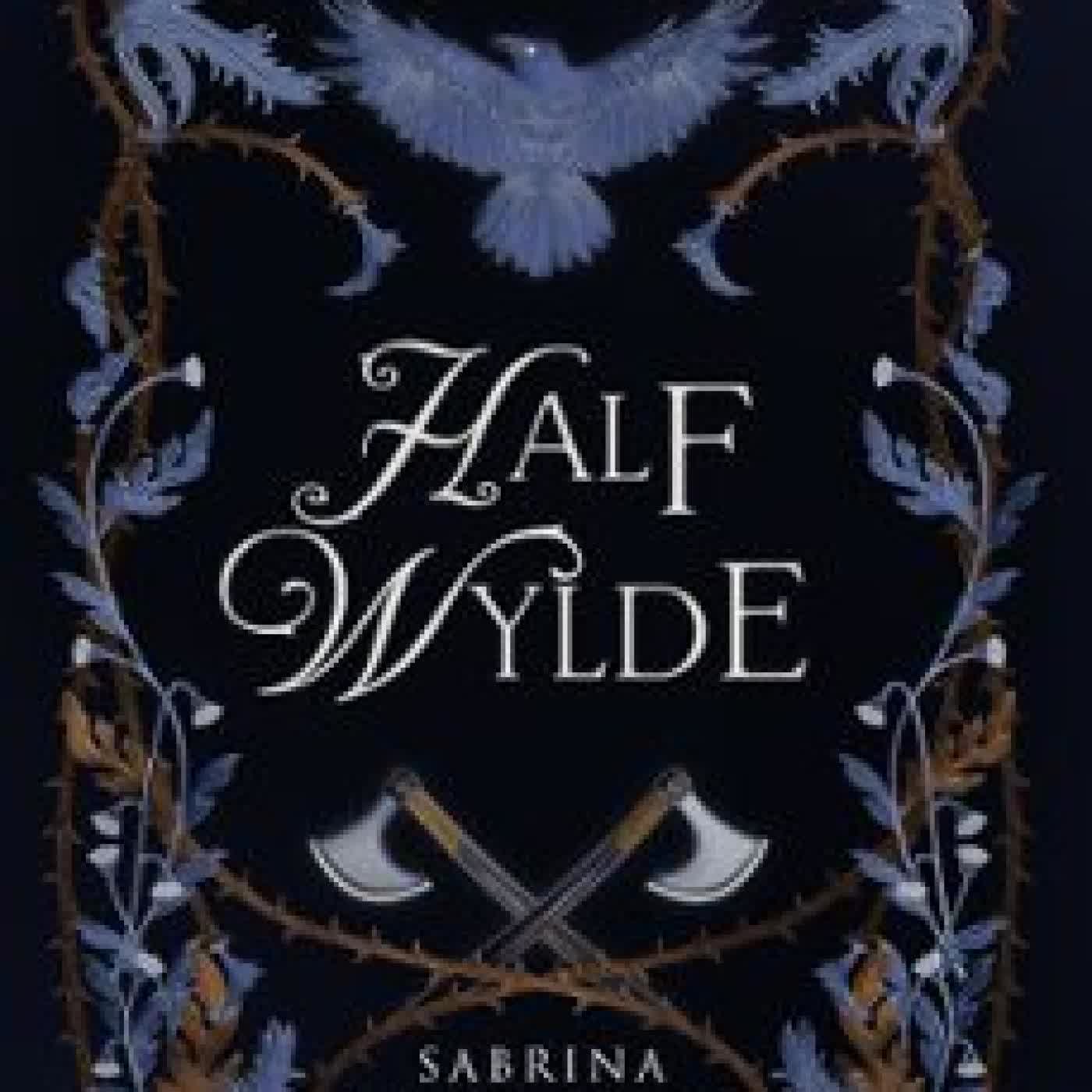 HALF WYLDE SABRINA BLACKBURRY