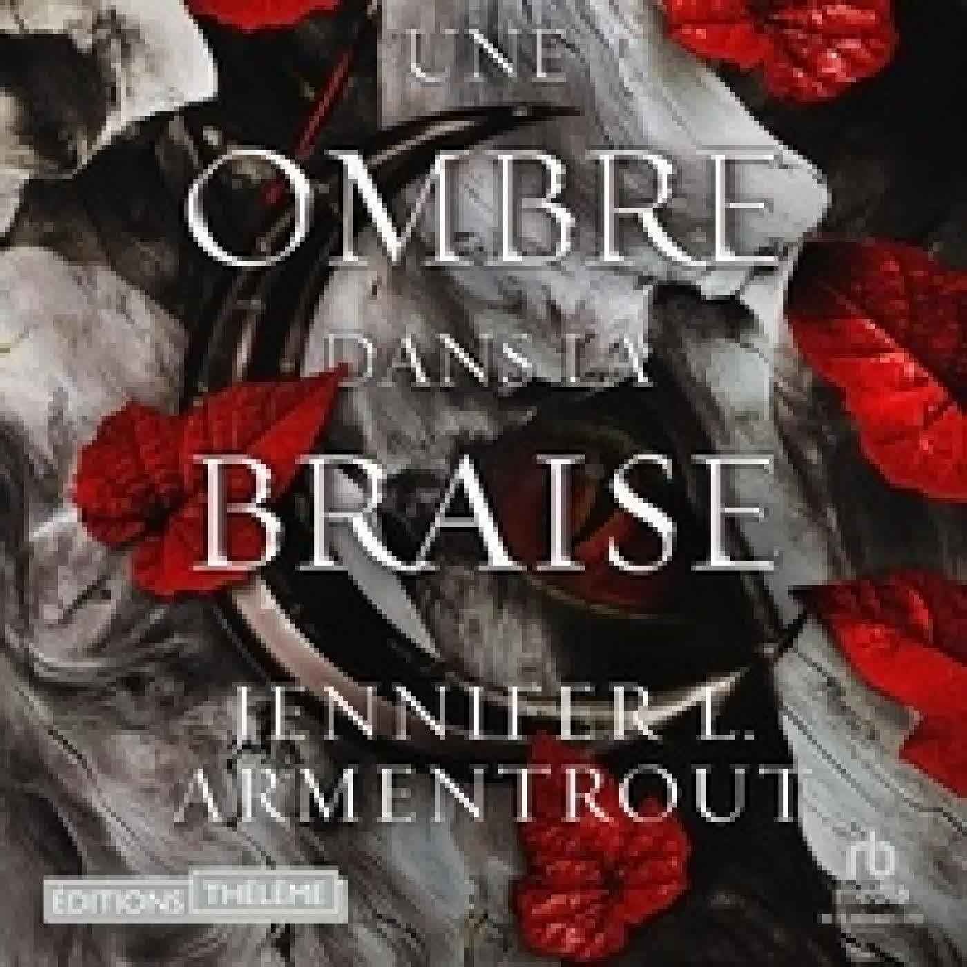 {téléchargement} Une ombre dans la braise - La Chair et le feu 1