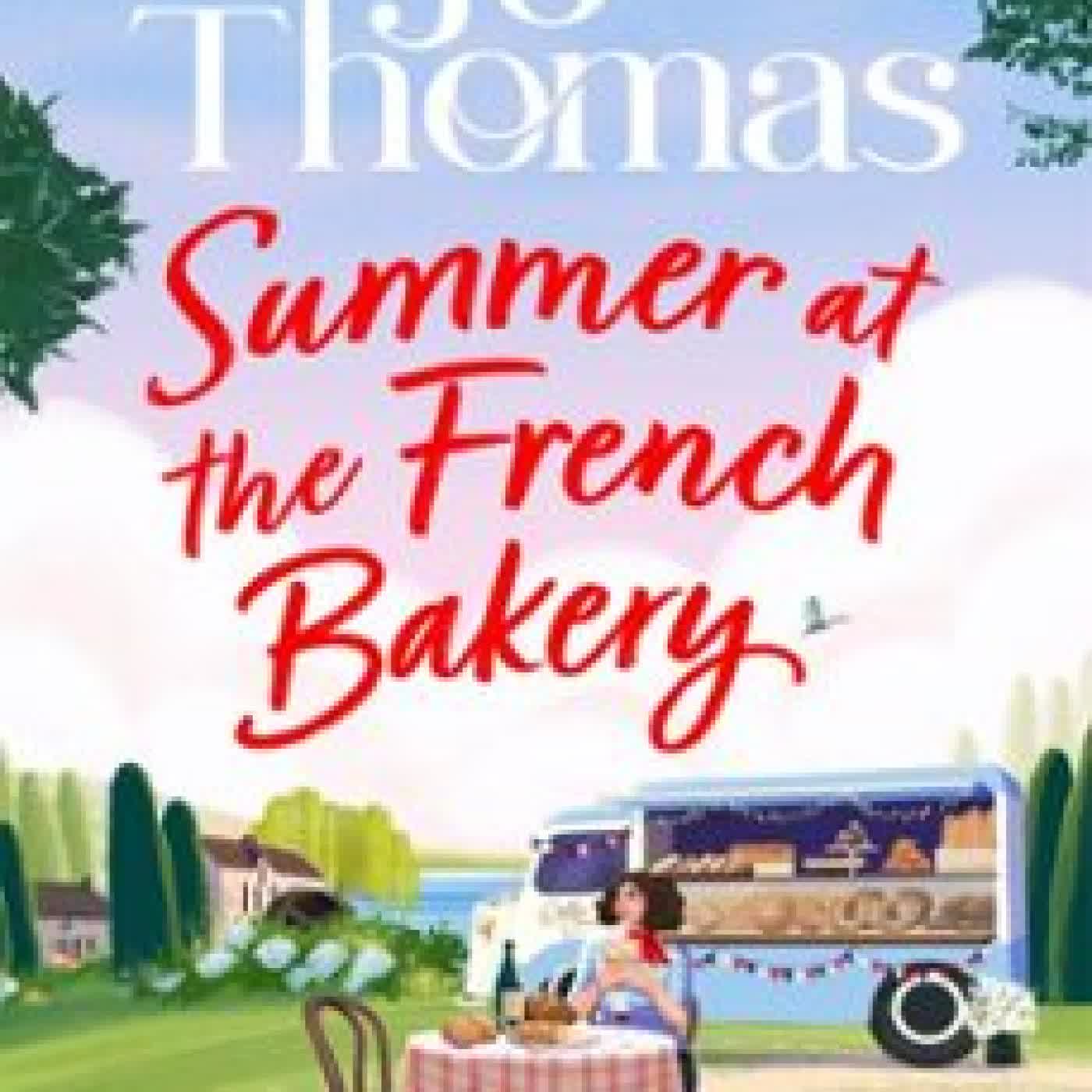 SUMMER AT THE FRENCH BAKERY JO THOMAS