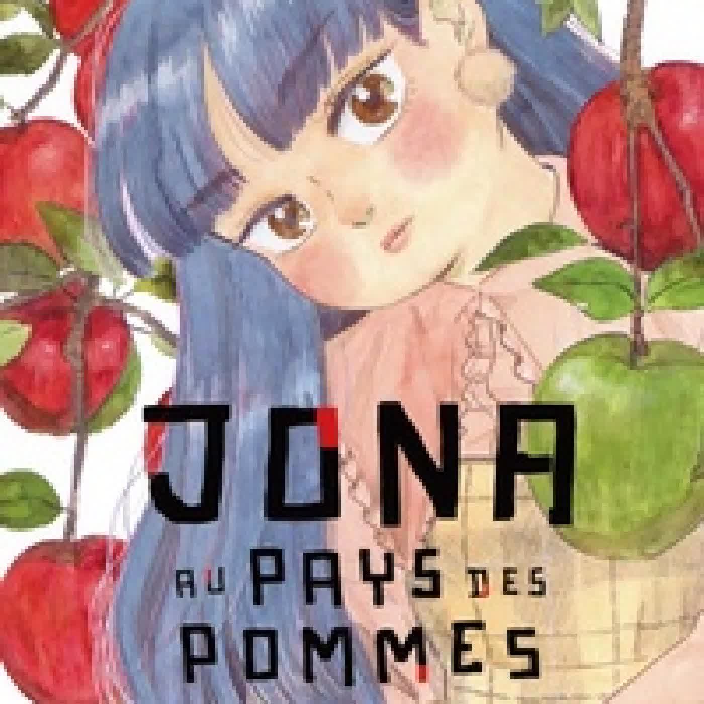 Lire en ligne : Jona au pays des pommes Tome 1