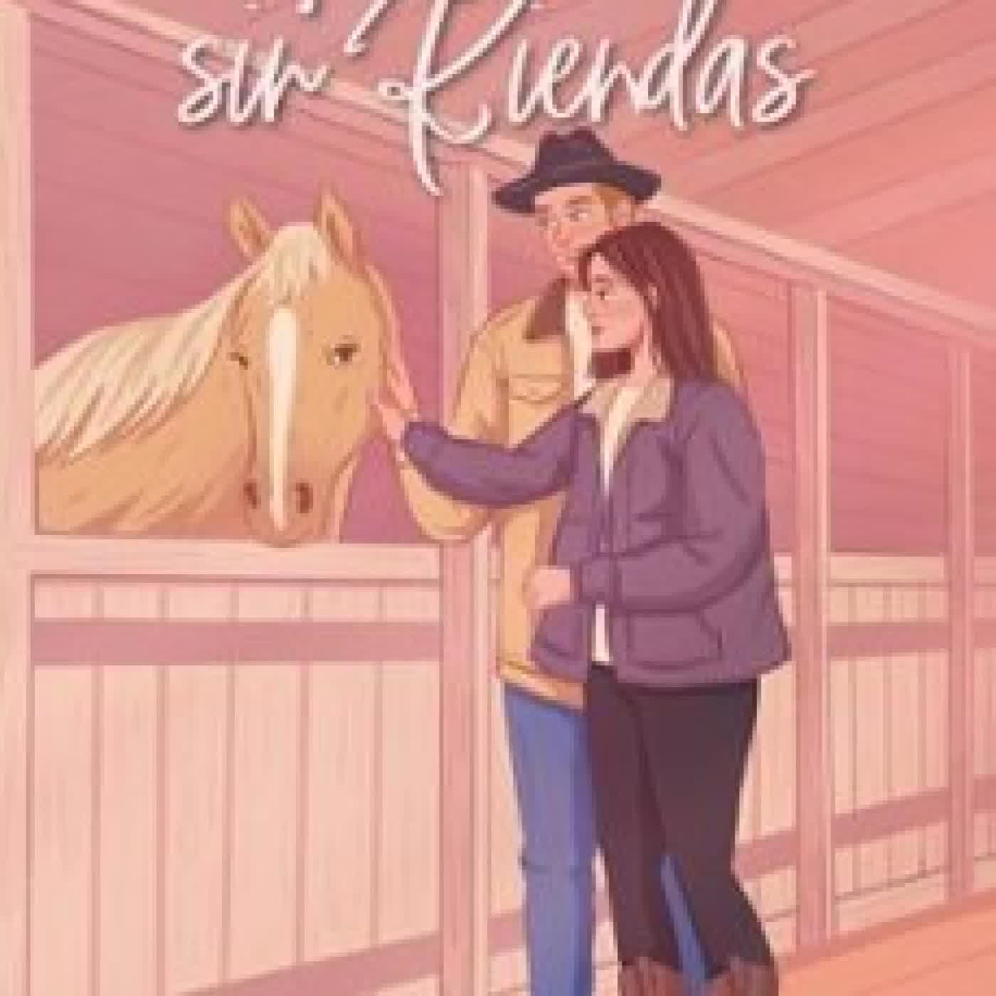 AMOR SIN RIENDAS HANNAH COWAN