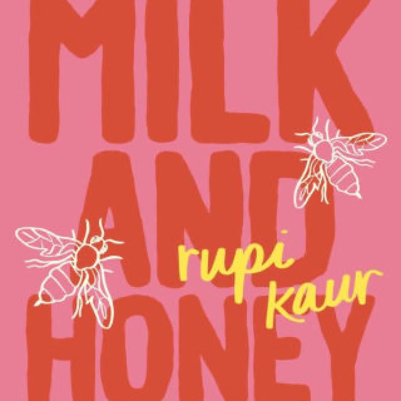 Read online: Milk and Honey: 10th Anniversary Collector's Edition by Rupi Kaur