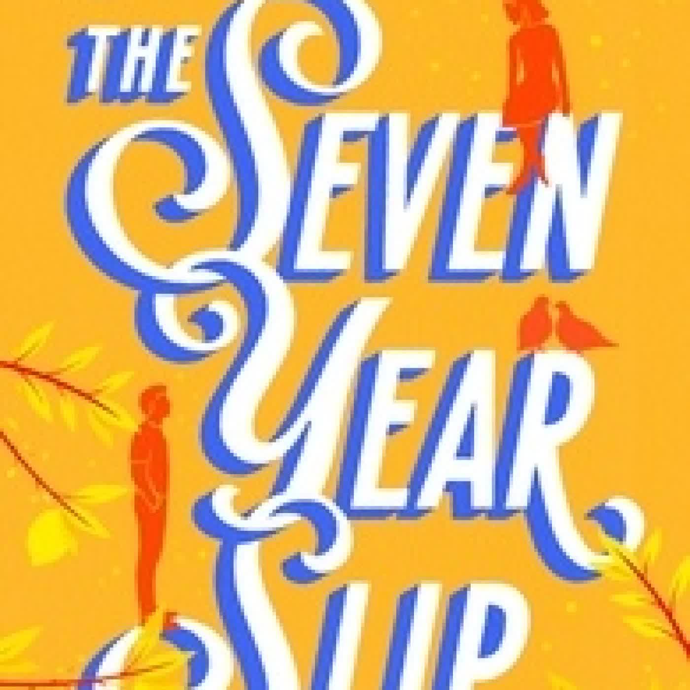 {téléchargement} The seven year slip