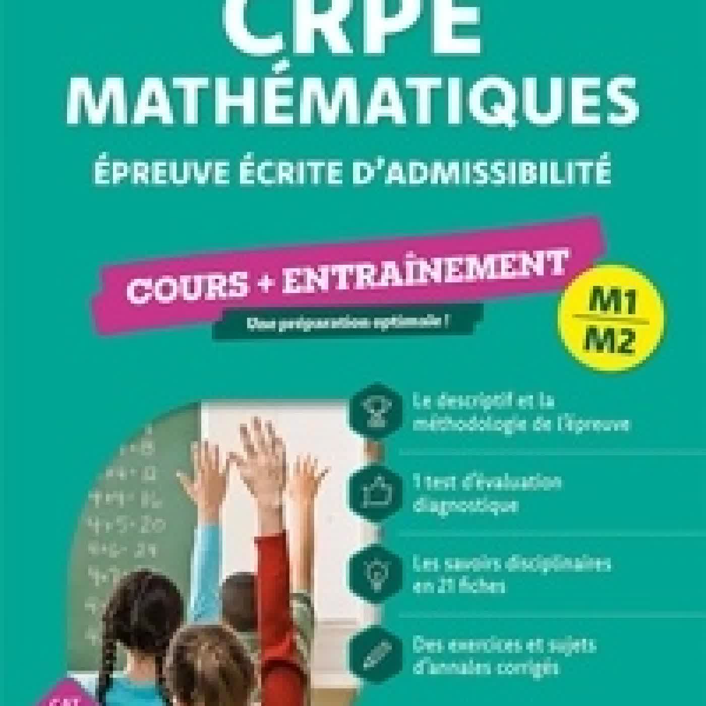 Lire en ligne : CRPE Mathématiques. Epreuve écrite d'admissibilité Edition 2026-2027