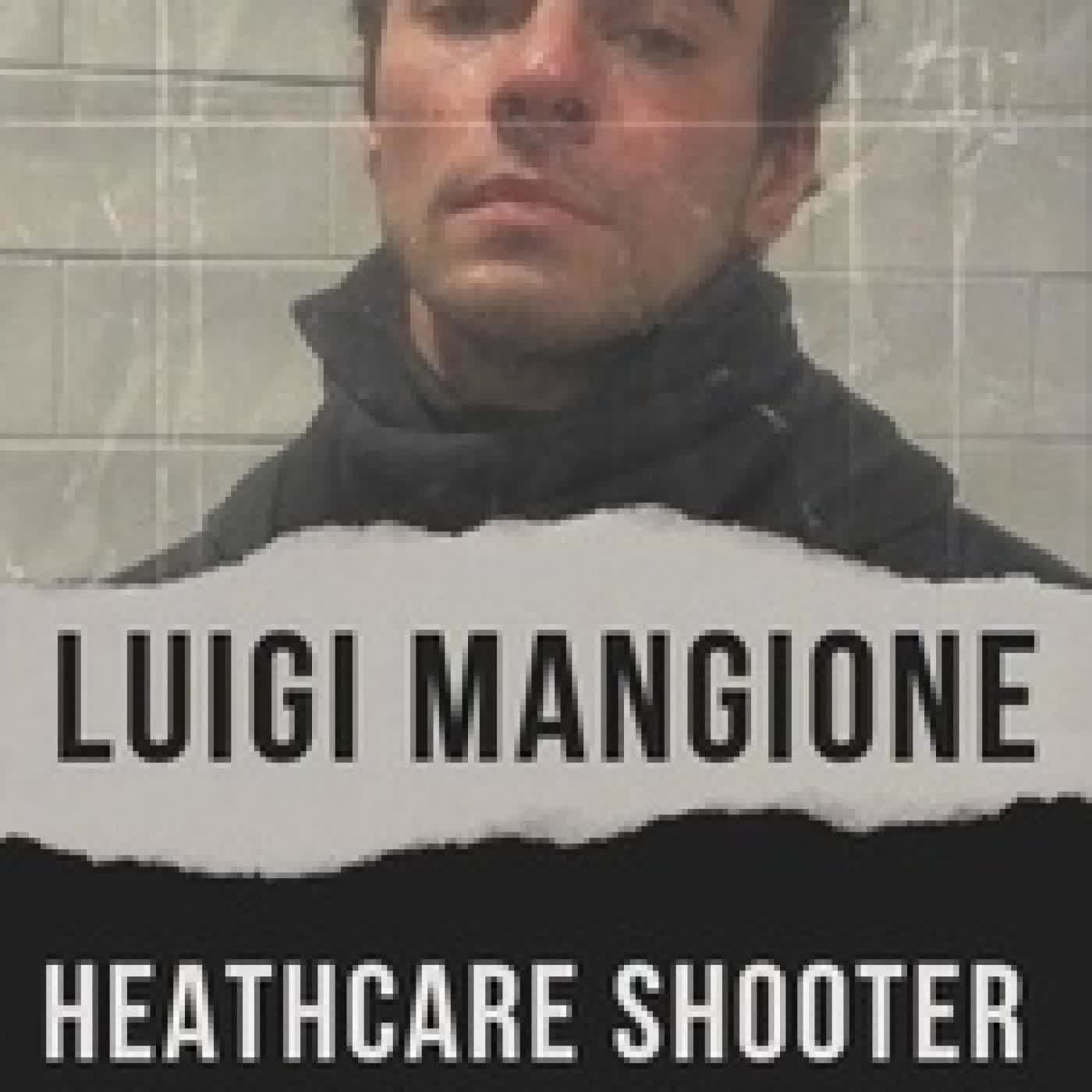 {téléchargement} Luigi Mangione: Healthcare Shooter or Whistleblower?