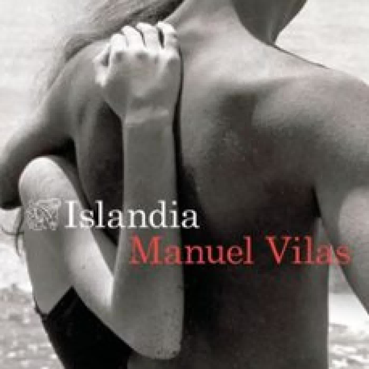 ISLANDIA Manuel Vilas