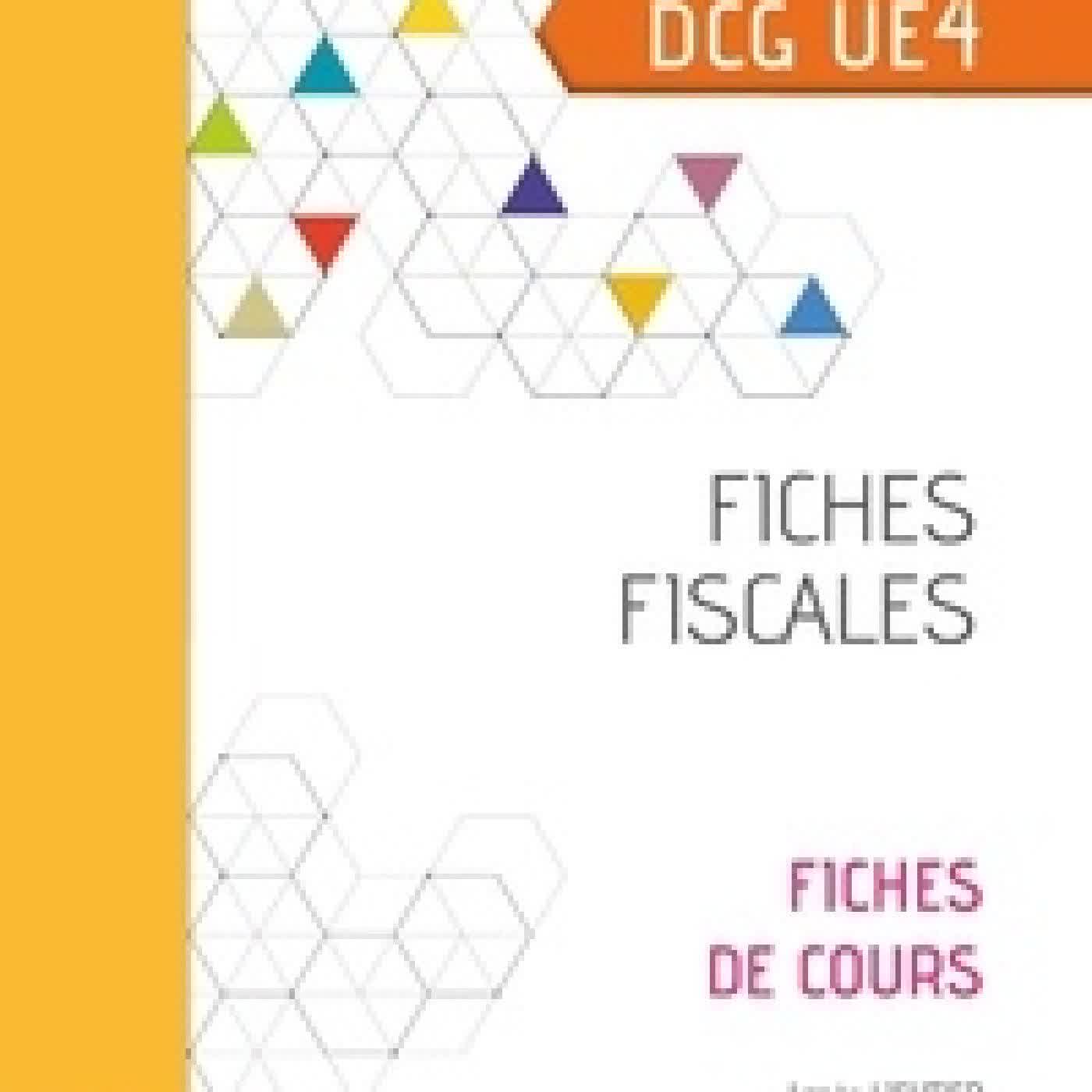{téléchargement} Fiches fiscales DCG UE4 - Fiches de cours