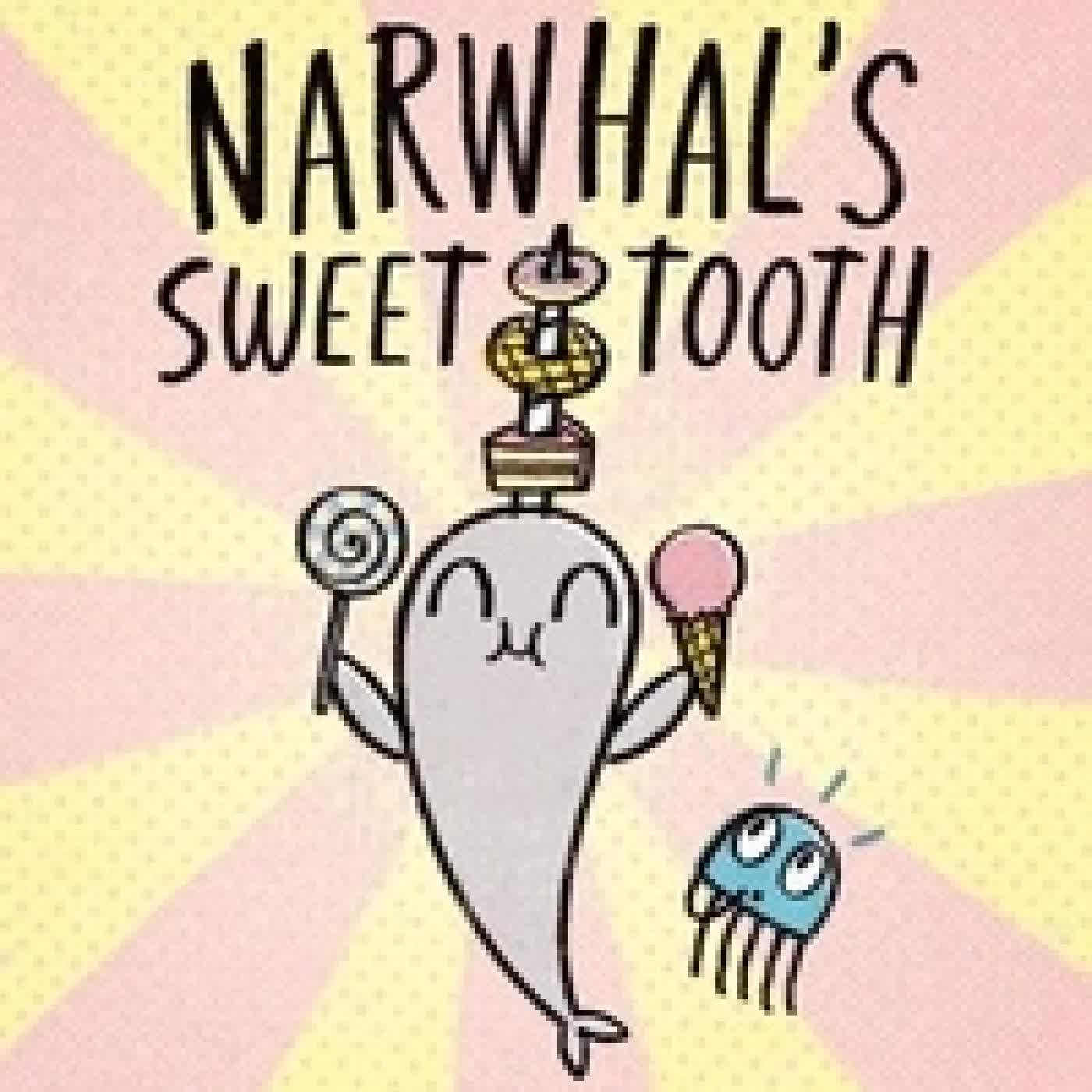 Lire en ligne : Narwhal's Sweet Tooth