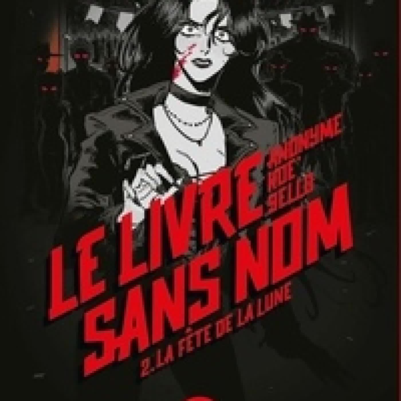 Lire en ligne : Le Livre sans nom Tome 2La Fête de la Lune