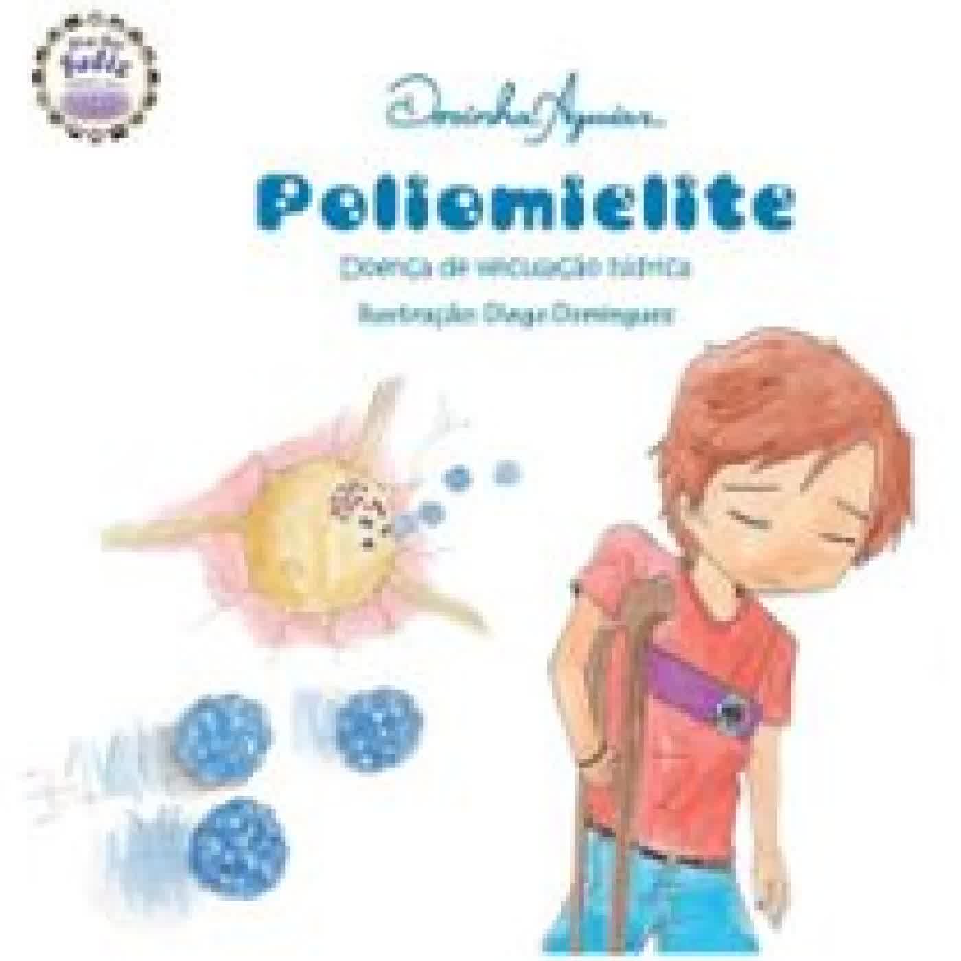 POLIOMIELITE DORINHA AGUIAR