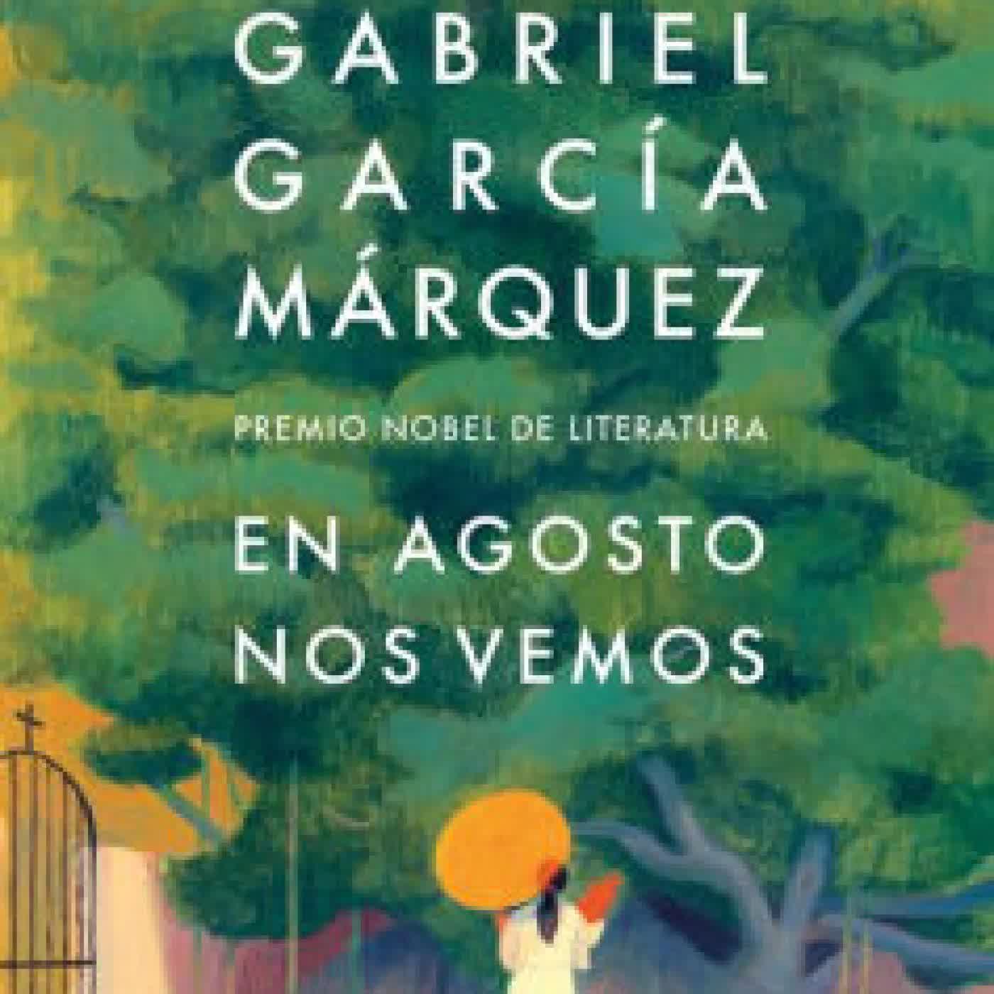 En agosto nos vemos / Until August by Gabriel García Márquez on Iphone New Format