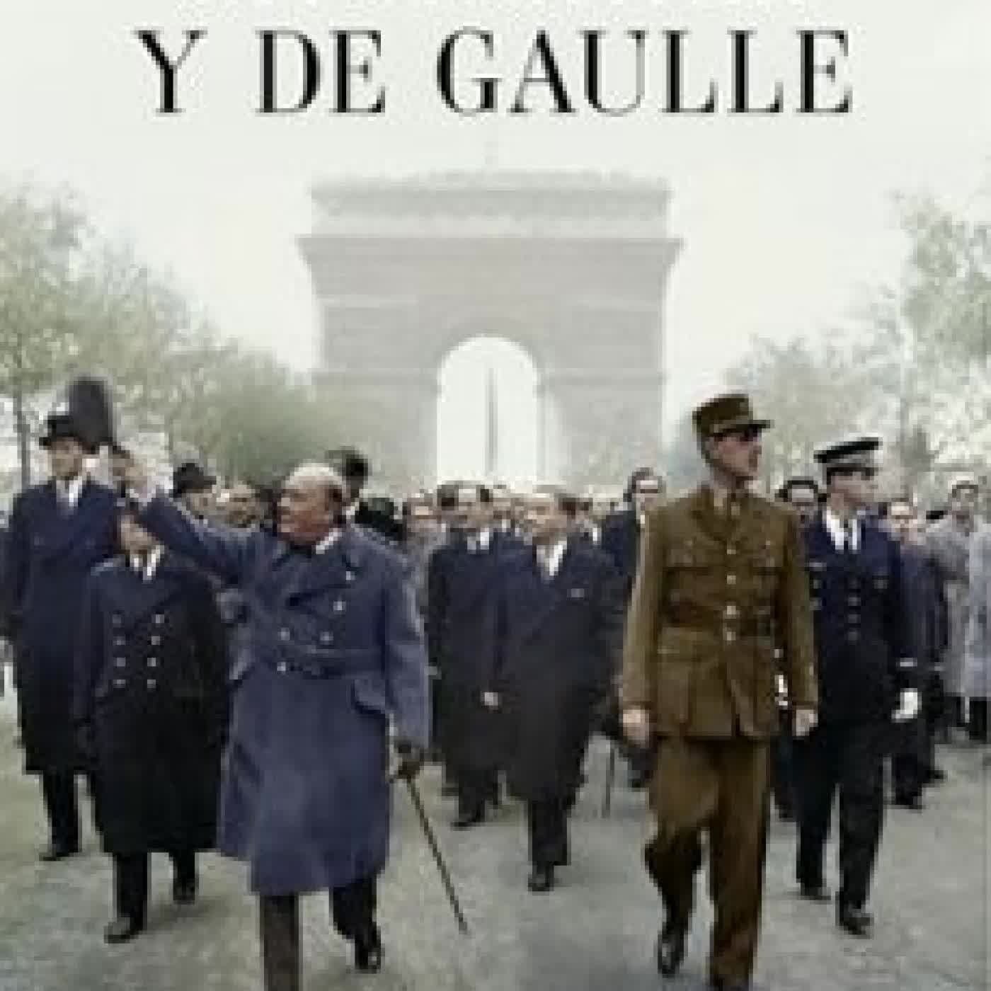 LOS ÚLTIMOS TITANES. CHURCHILL Y DE GAULLE Richard Vinen