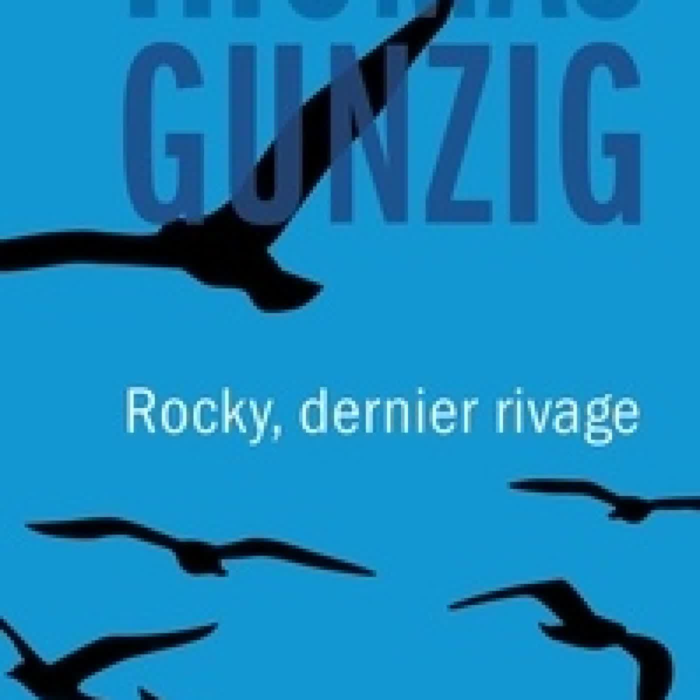 Télécharger Pdf Rocky, dernier rivage