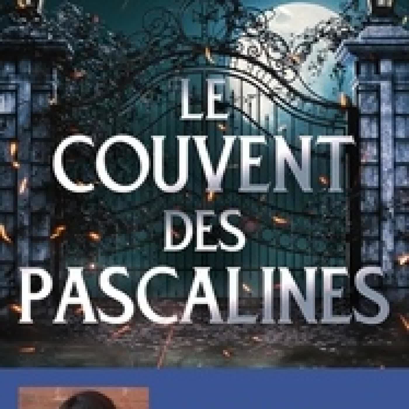 Télécharger Pdf Le couvent des Pascalines