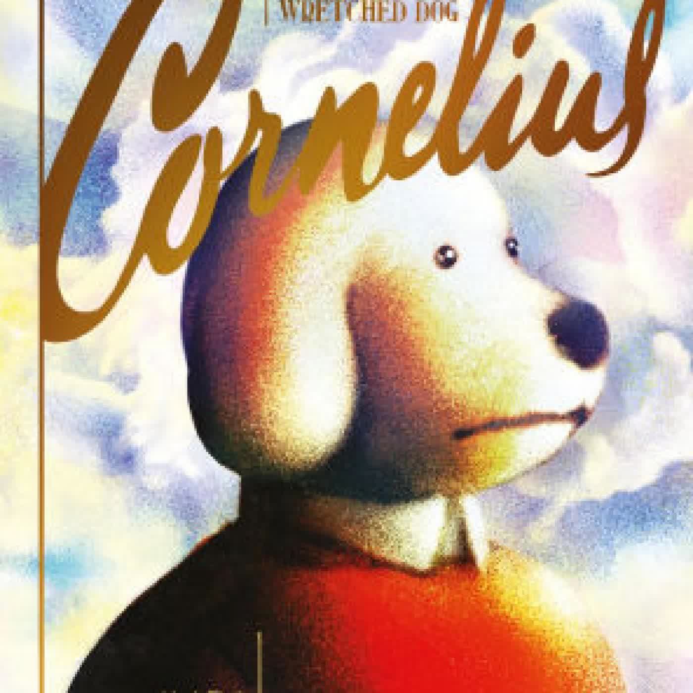 Cornelius: The Merry Life of a Wretched Dog by Marc Torices, Andrea Rosenberg on Iphone New Format