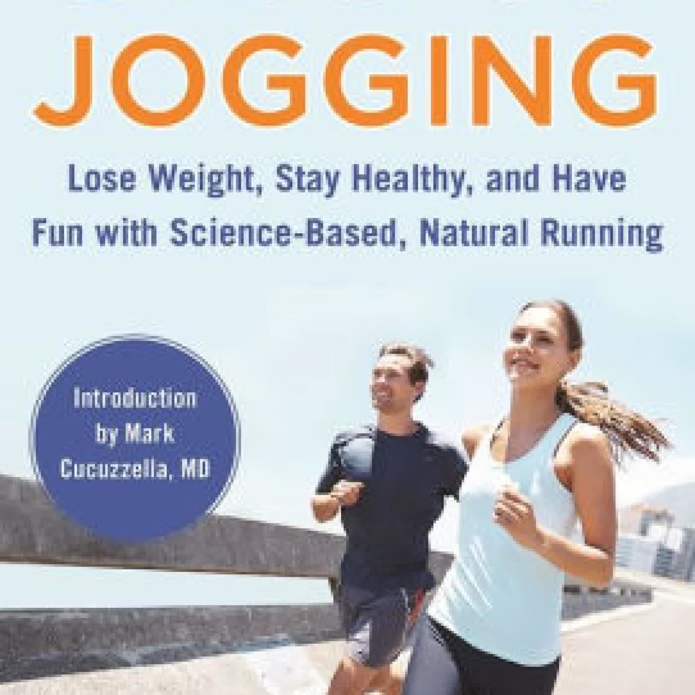 Slow Jogging: Lose Weight, Stay Healthy, and Have Fun with Science-Based, Natural Running by Hiroaki Tanaka, Magdalena Jackowska on Iphone New Format