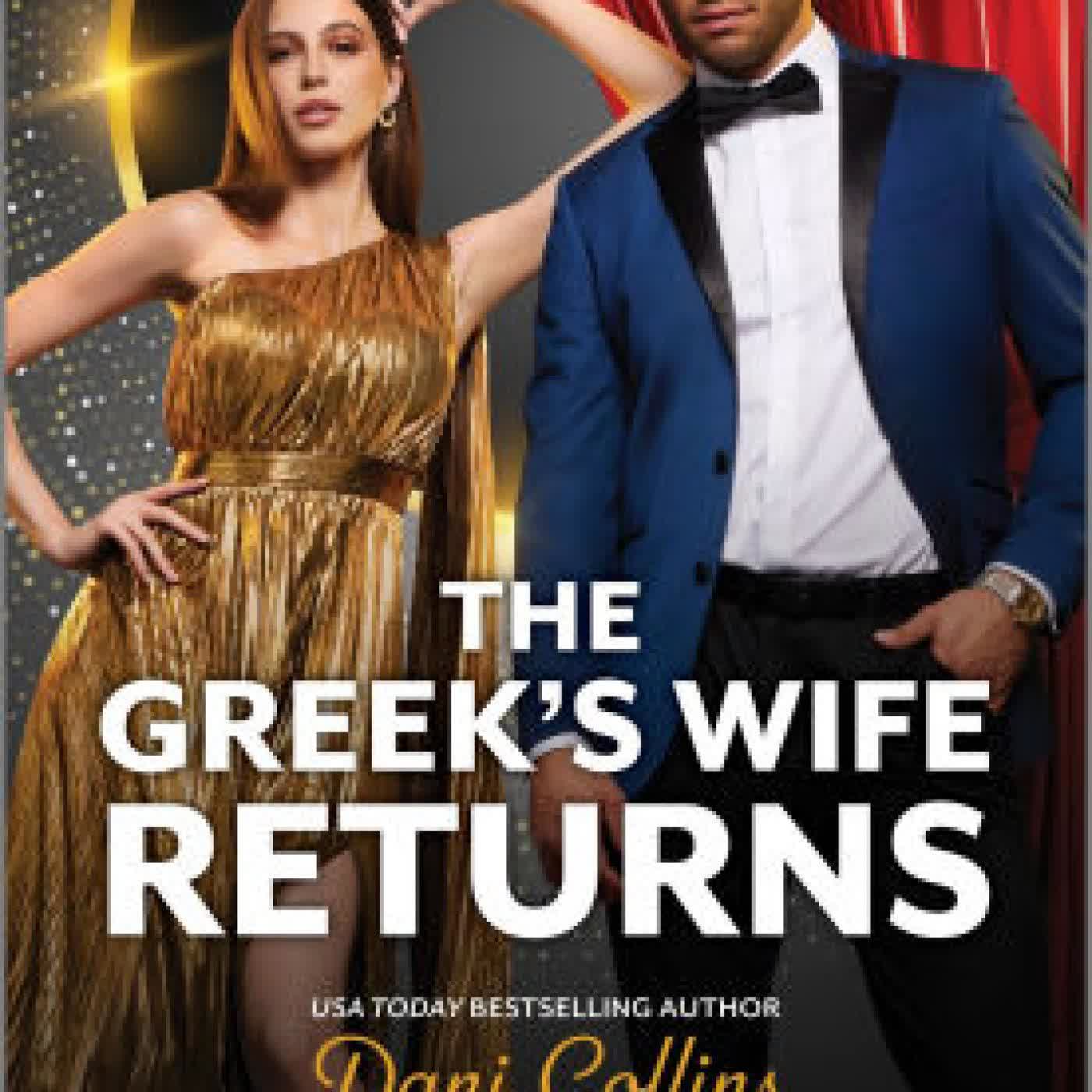 The Greek's Wife Returns by Dani Collins on Iphone New Format