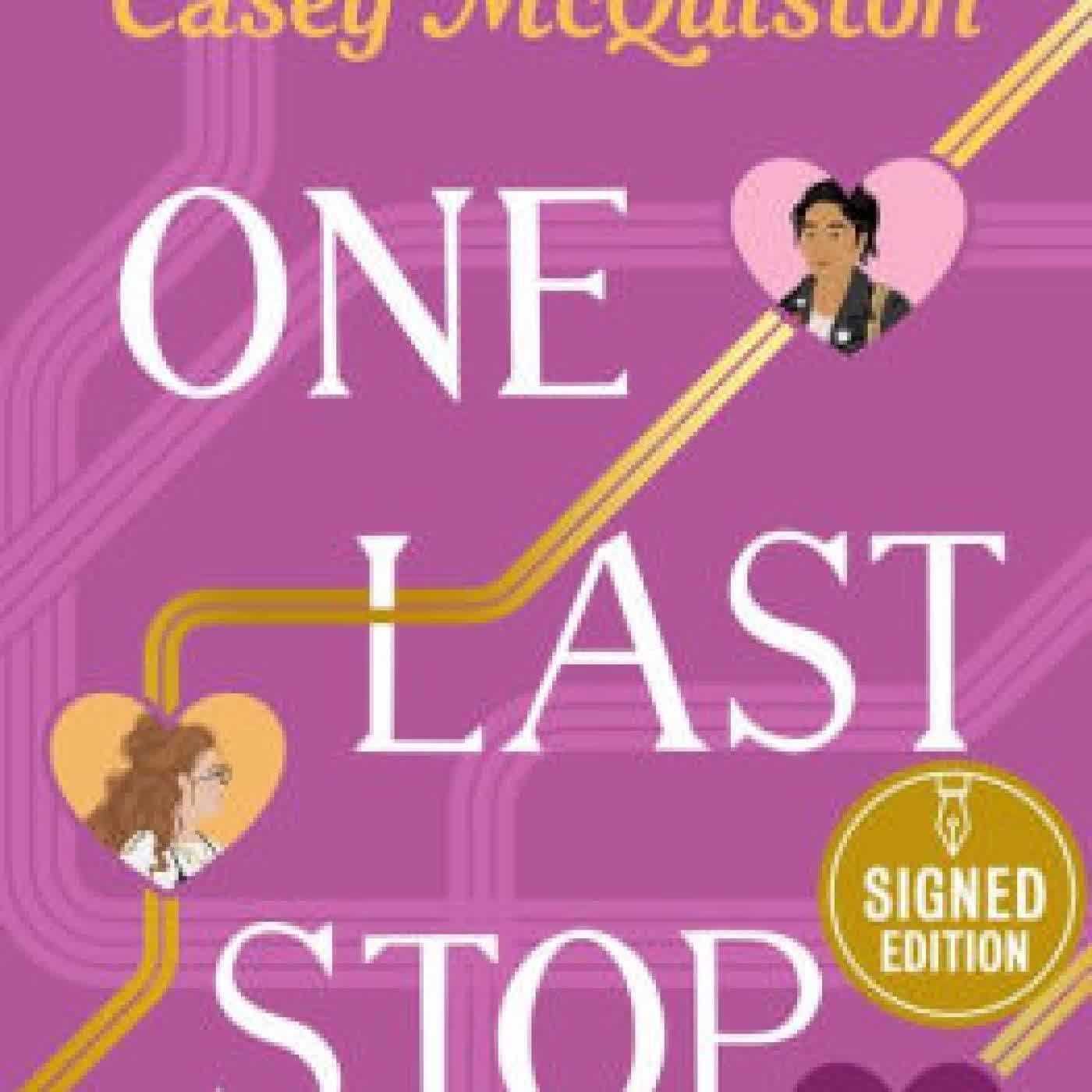One Last Stop: Collector's Edition by Casey McQuiston on Iphone New Format