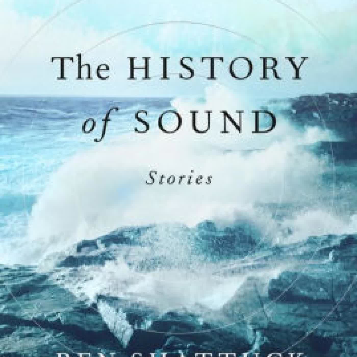 The History of Sound: Stories by Ben Shattuck on Iphone New Format