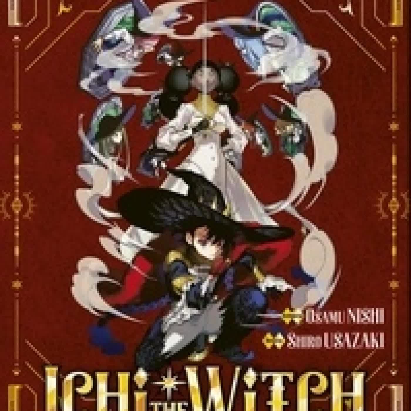 Télécharger Pdf Ichi the Witch Tome 1Ichi. Avec 1 jaquette exclusive, 1 porte-clés holographique, 1 plaque en métal - Edition collector