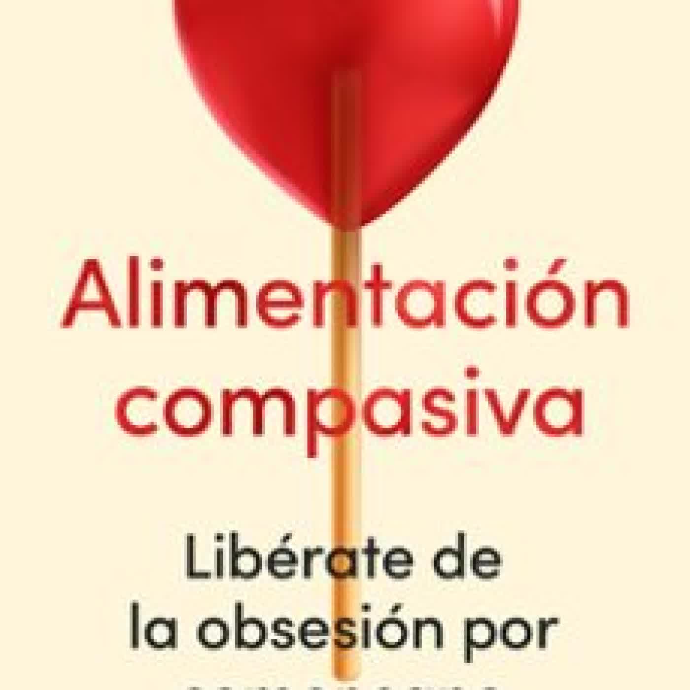 ALIMENTACIÓN COMPASIVA MIREIA HURTADO
