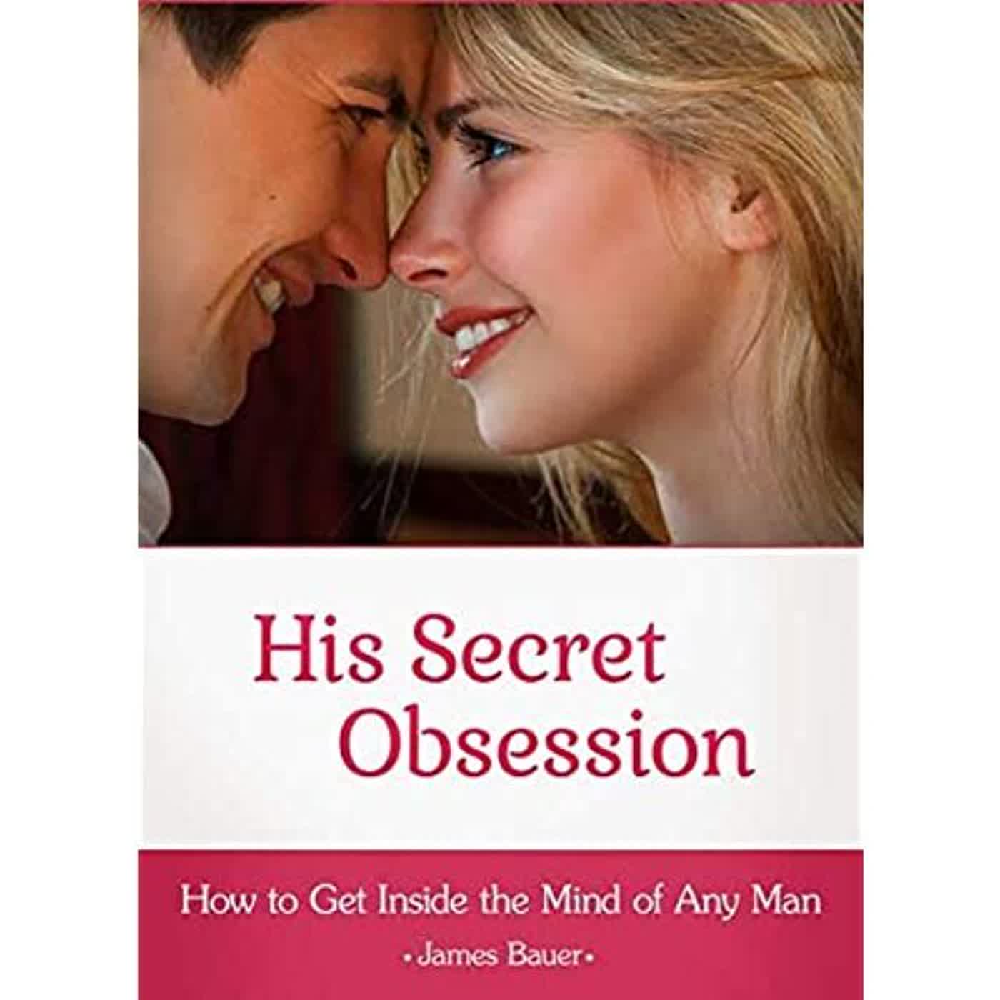 His Secret Obsession Reviews 2026: Real User Feedback and Complaints Explained