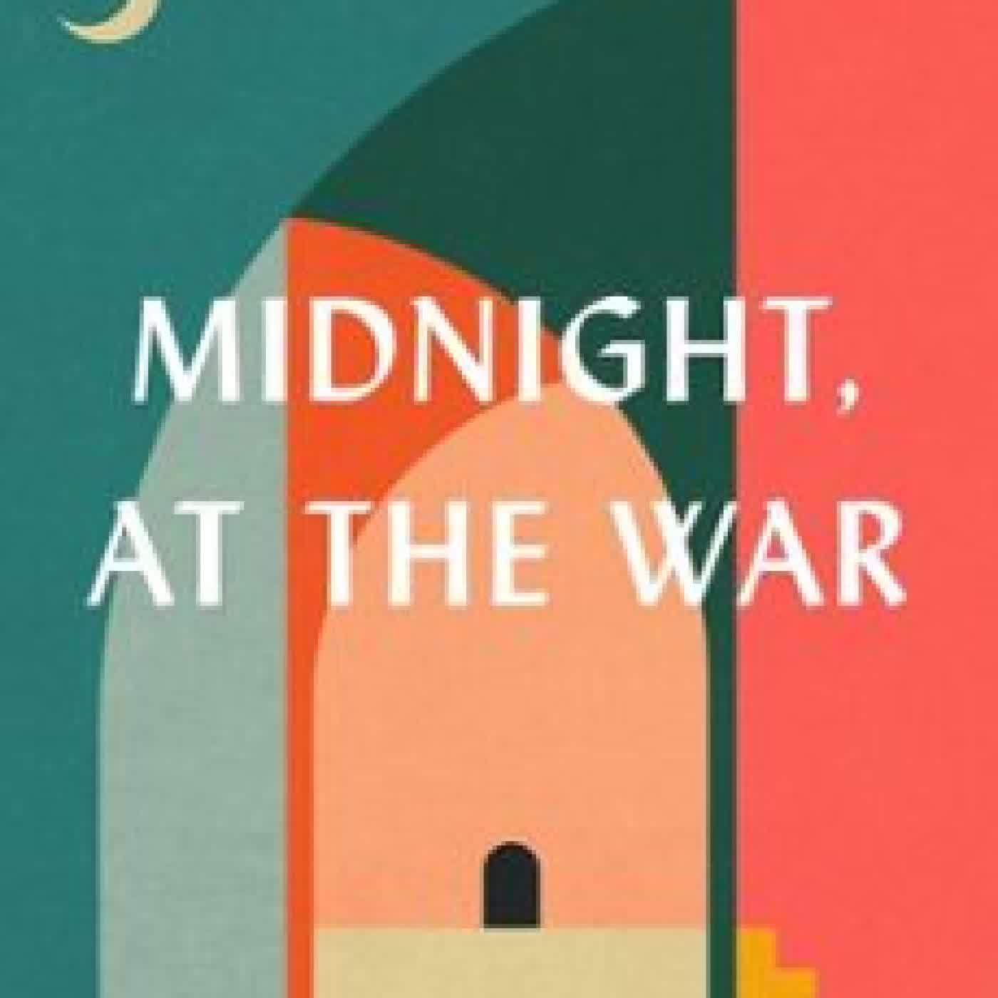 MIDNIGHT, AT THE WAR DEVI S. LASKAR