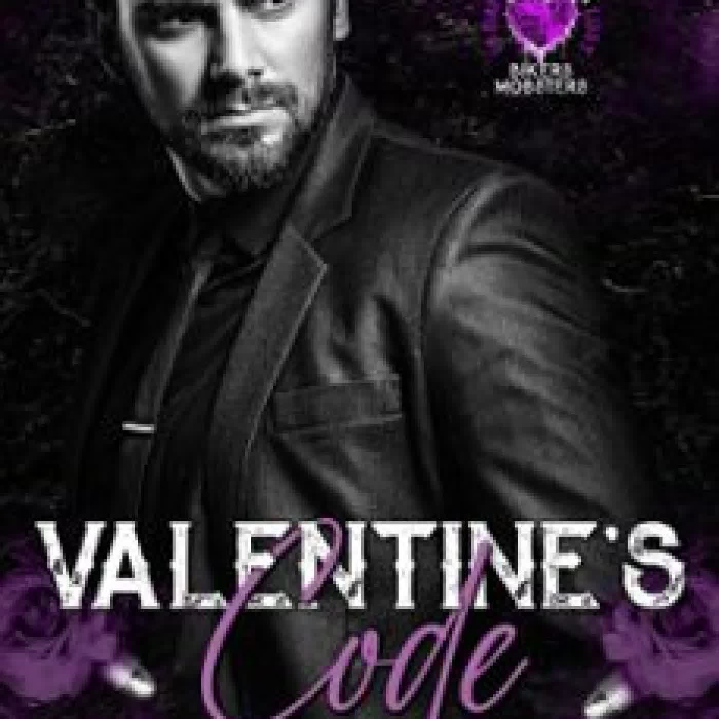 VALENTINE'S CODE CALIA WILDE