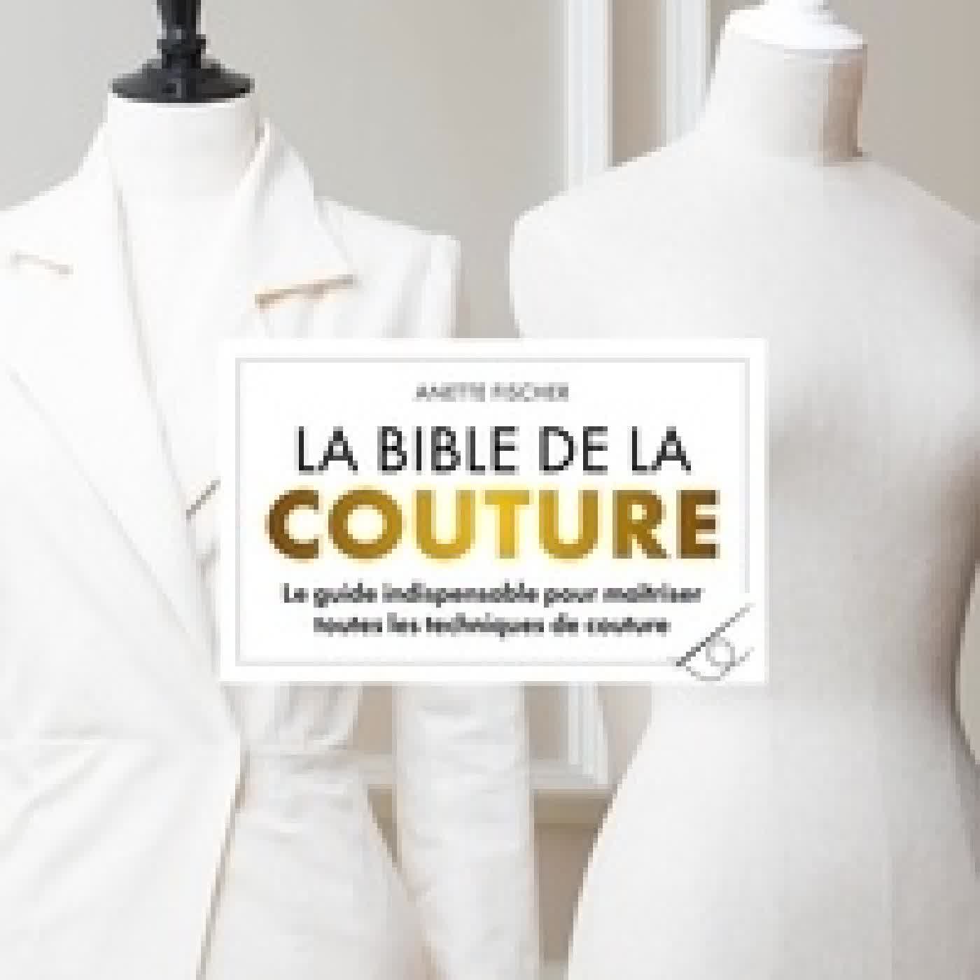 {téléchargement} La bible de la couture