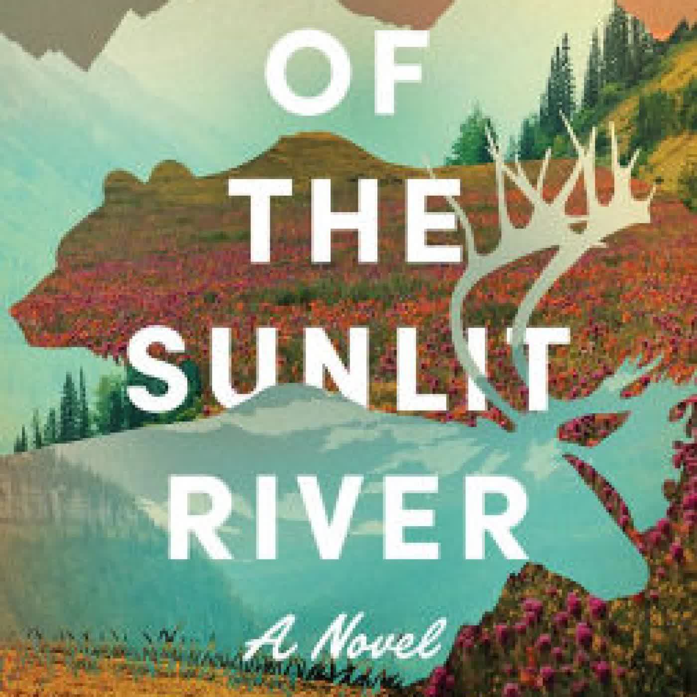 North of the Sunlit River: A Novel by Jessica Bryant Klagmann on Iphone New Format