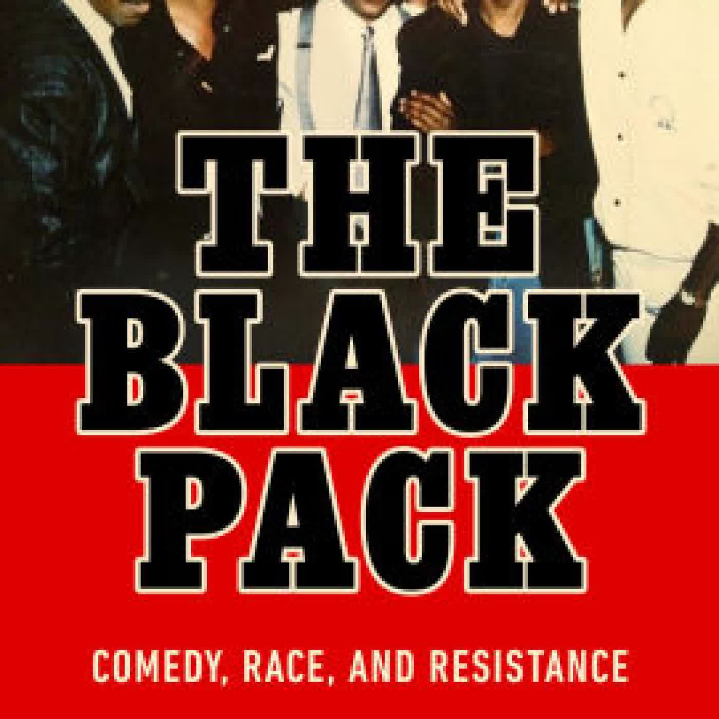 The Black Pack: Comedy, Race, and Resistance by Artel Great on Iphone New Format