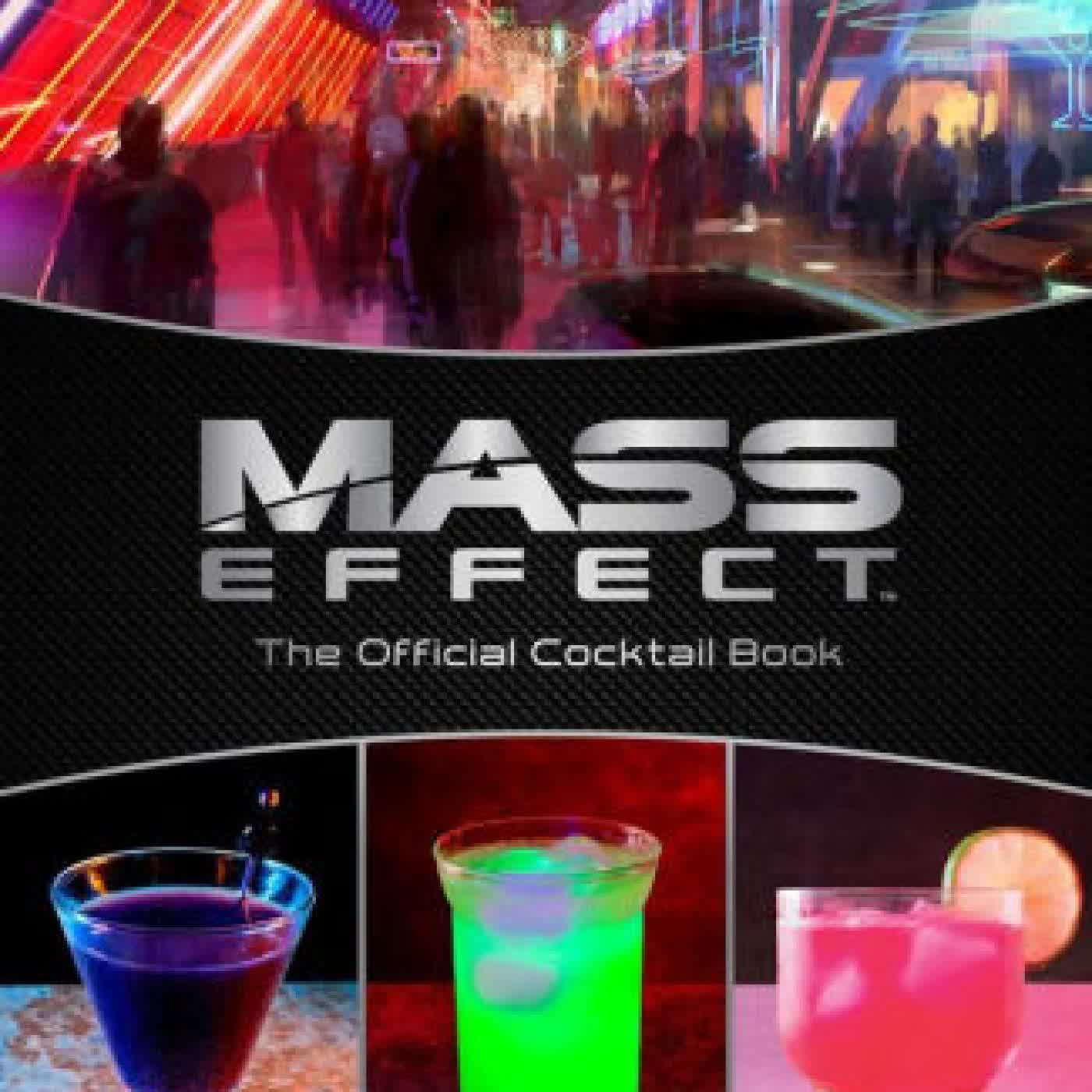 Read online: Mass Effect: The Official Cocktail Book by Cassandra Reeder, Jim Festante